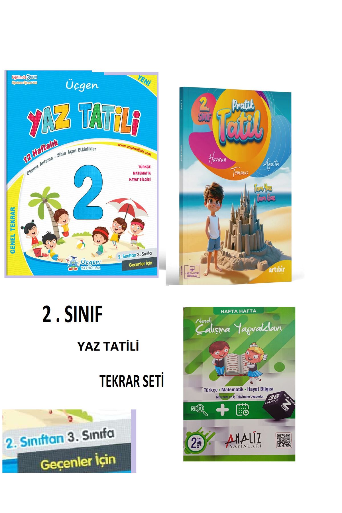 Üçgen Yayıncılık 2025 2.sınıf Yaz Tatili Kitabı 2. Sınıf Tan 3. Sınıfa 0 dan 2 Den 3 E tüm dersler TEKRAR Yaz Tatili
