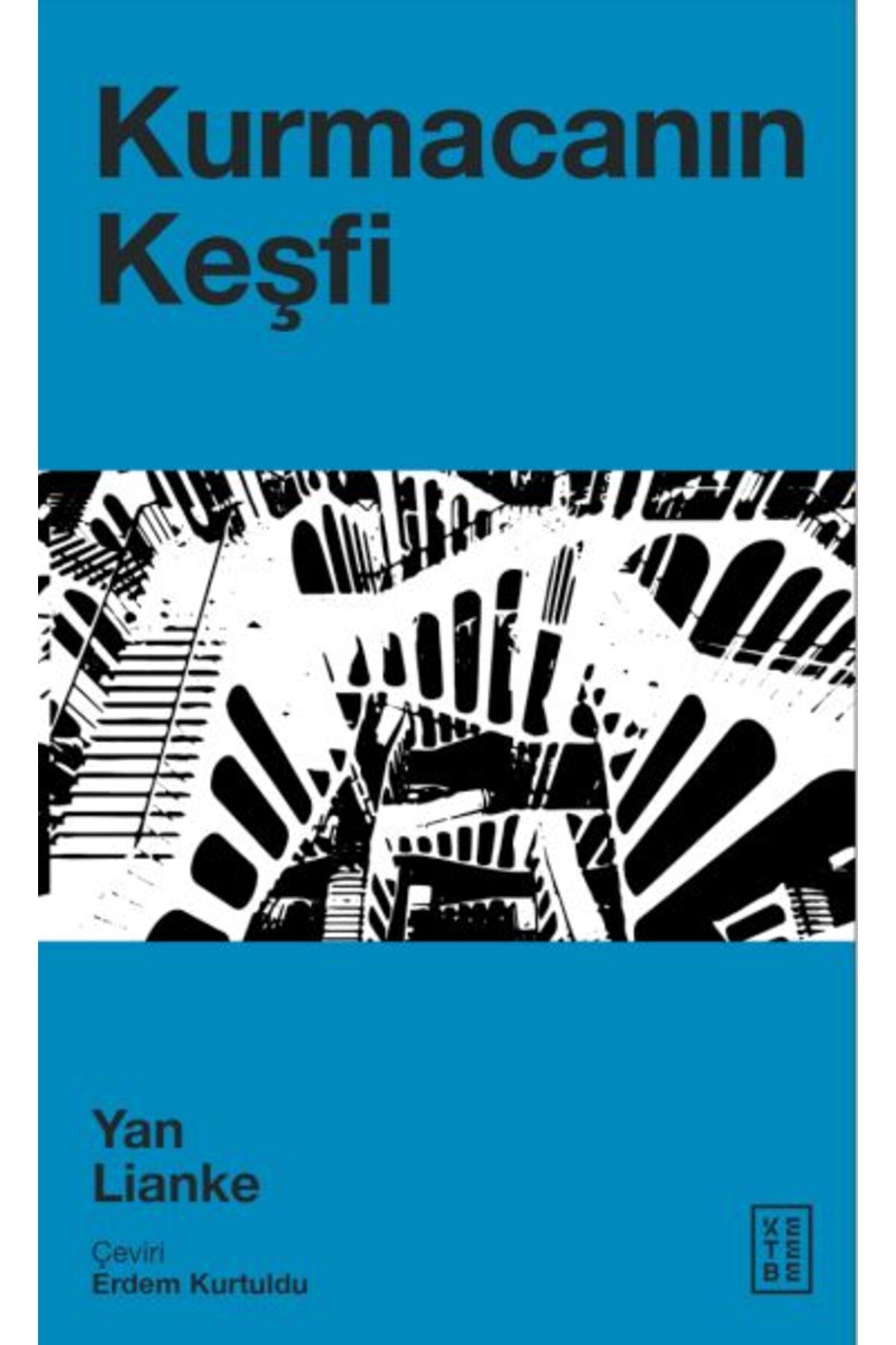 Ketebe Yayınları Kurmacanın Keşfi