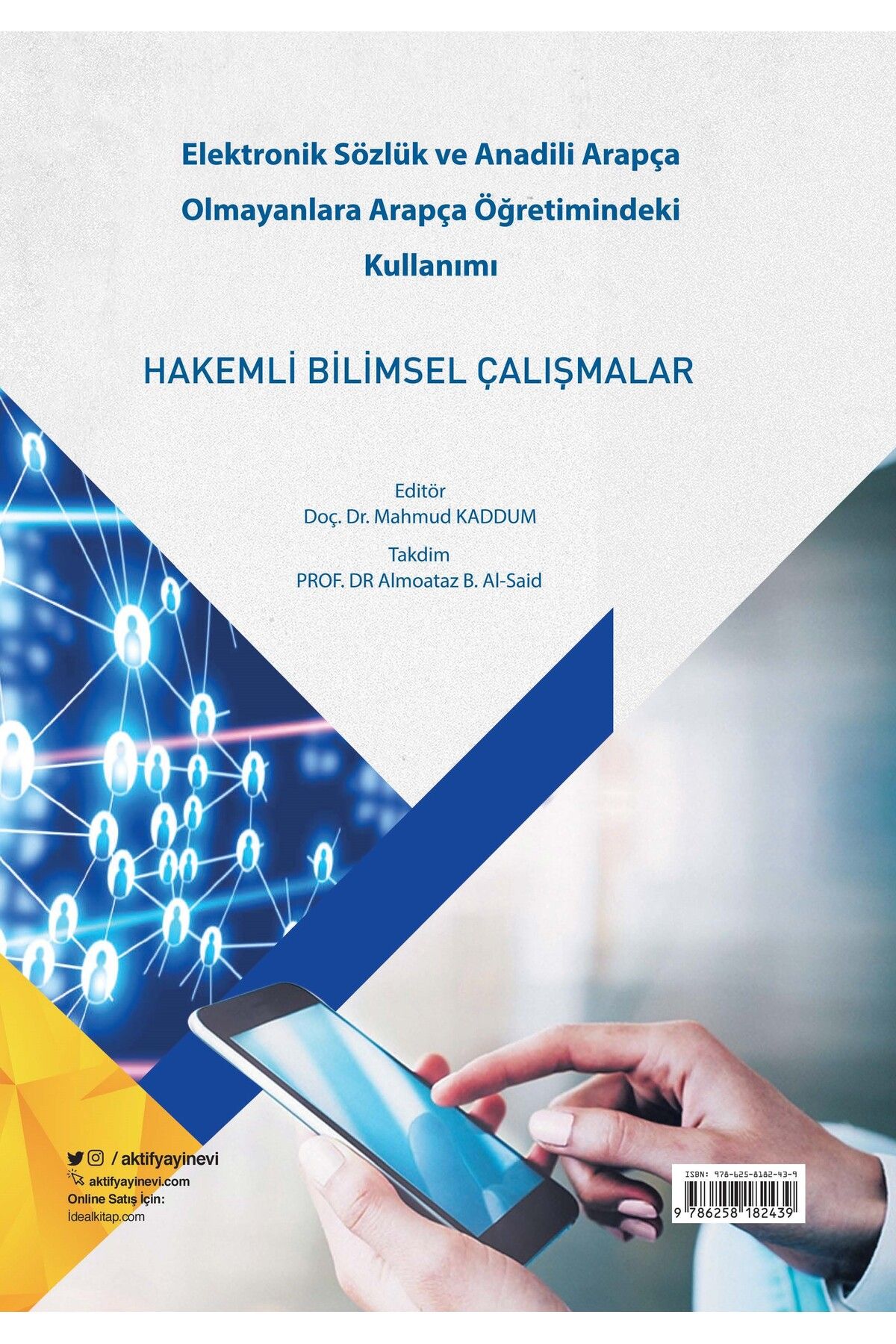 Aktif Yayınları Elektronik Sözlük ve Anadili Arapça Olmayanlara Arapça Öğretimindeki Kullanımı