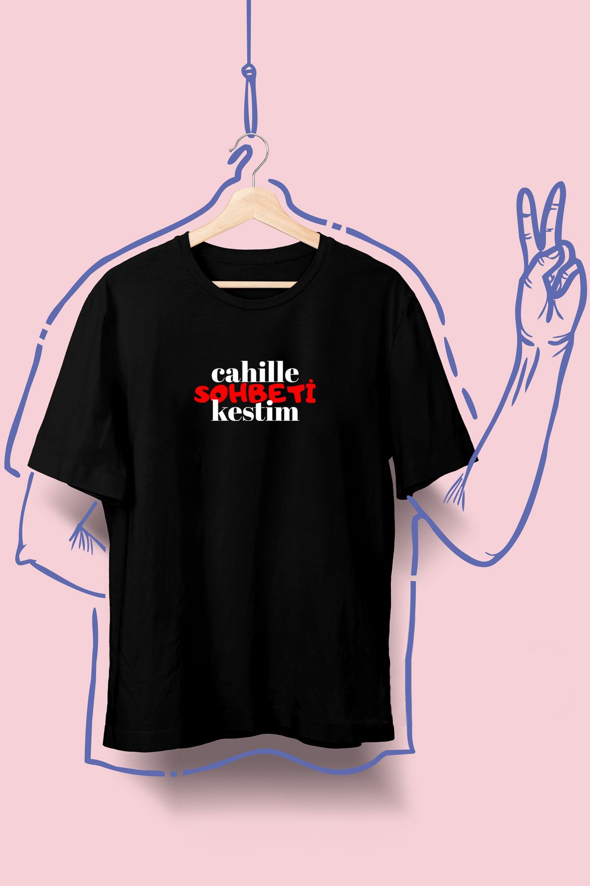 VİZYON İKRA "Cahille Sohbeti Kestim" Baskılı Unisex T-shirt/Tişört - TÜM YAŞ GRUPLARI
