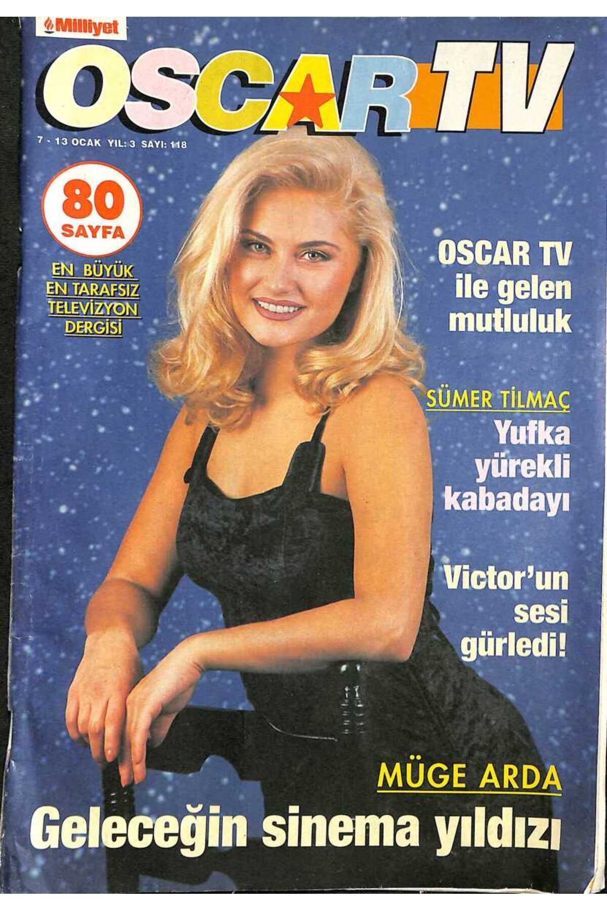 Gökçe Koleksiyon Milliyet Oscar TV Dergisi 7-13 Ocak Sayı 118 - Victorun Sesi Gürledi - Müge Arda Geleceğin Sinema