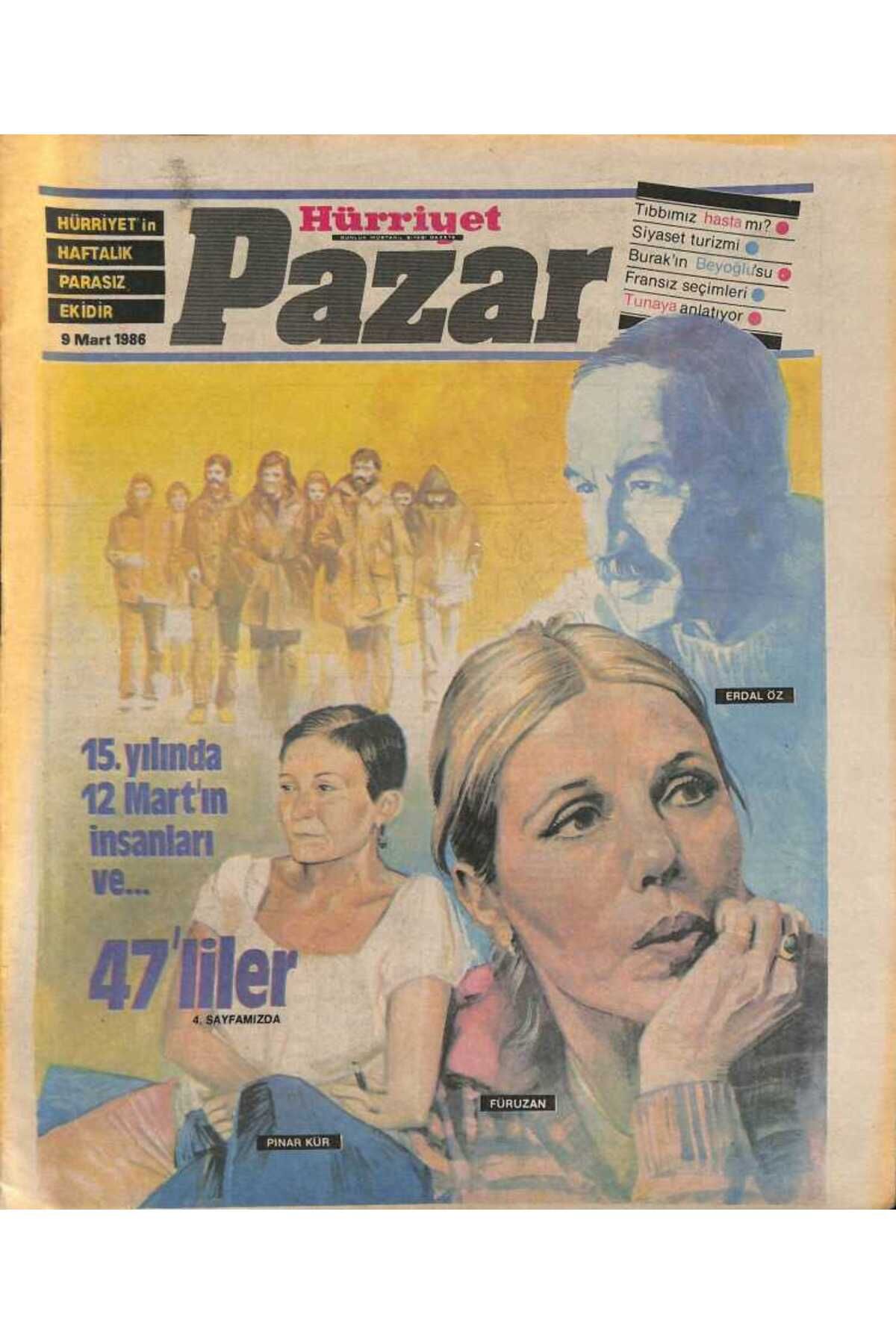 Gökçe Koleksiyon Hürriyet Pazar Dergisi 9 Mart 1986 - Sakıp Sabancı İstanbul Belediye Başkanı Olsaydım NDR77957