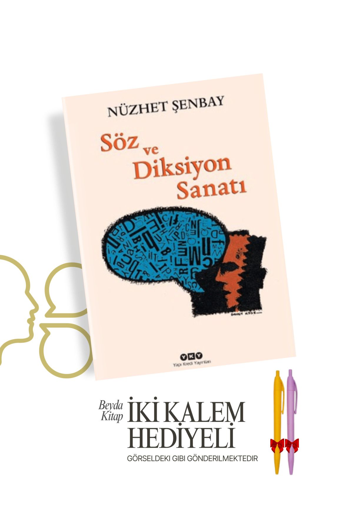 İletişim Yayınları Söz ve Diksiyon Sanatı - Nüzhet Şenbay - İki Kalem Hediyeli - DKSYN28