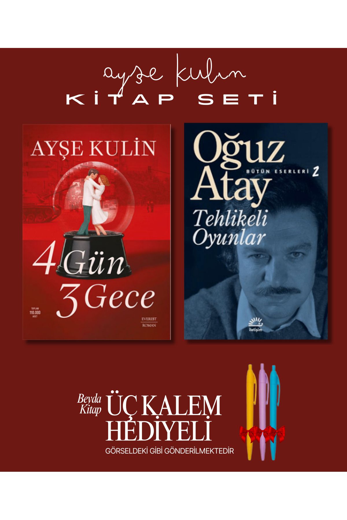 Everest Yayınları 4 Gün 3 Gece - Tehlikeli Oyunlar - Ayşe Kulin - Kitap Seti - Üç Kalem Hediyeli