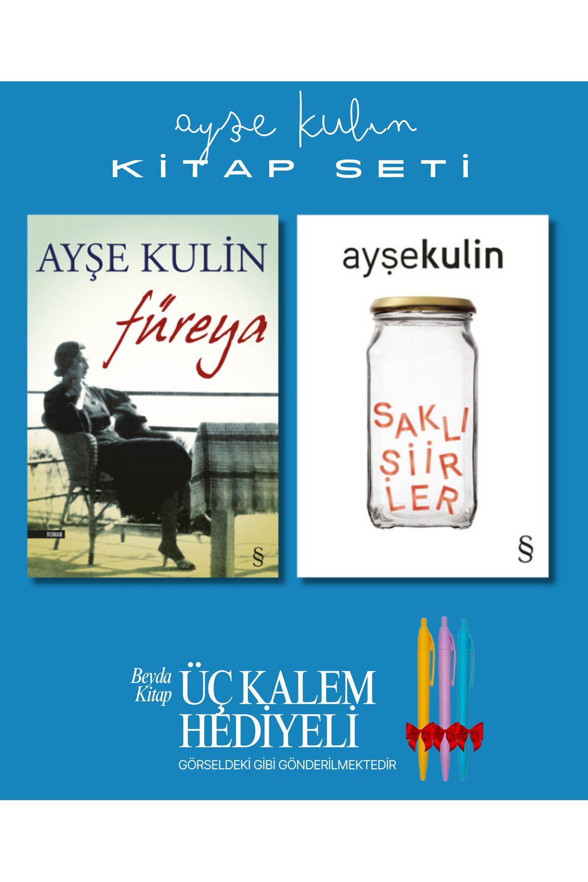 Everest Yayınları Füreya - Saklı Şiirler - Ayşe Kulin - Kitap Seti - Üç Kalem Hediyeli