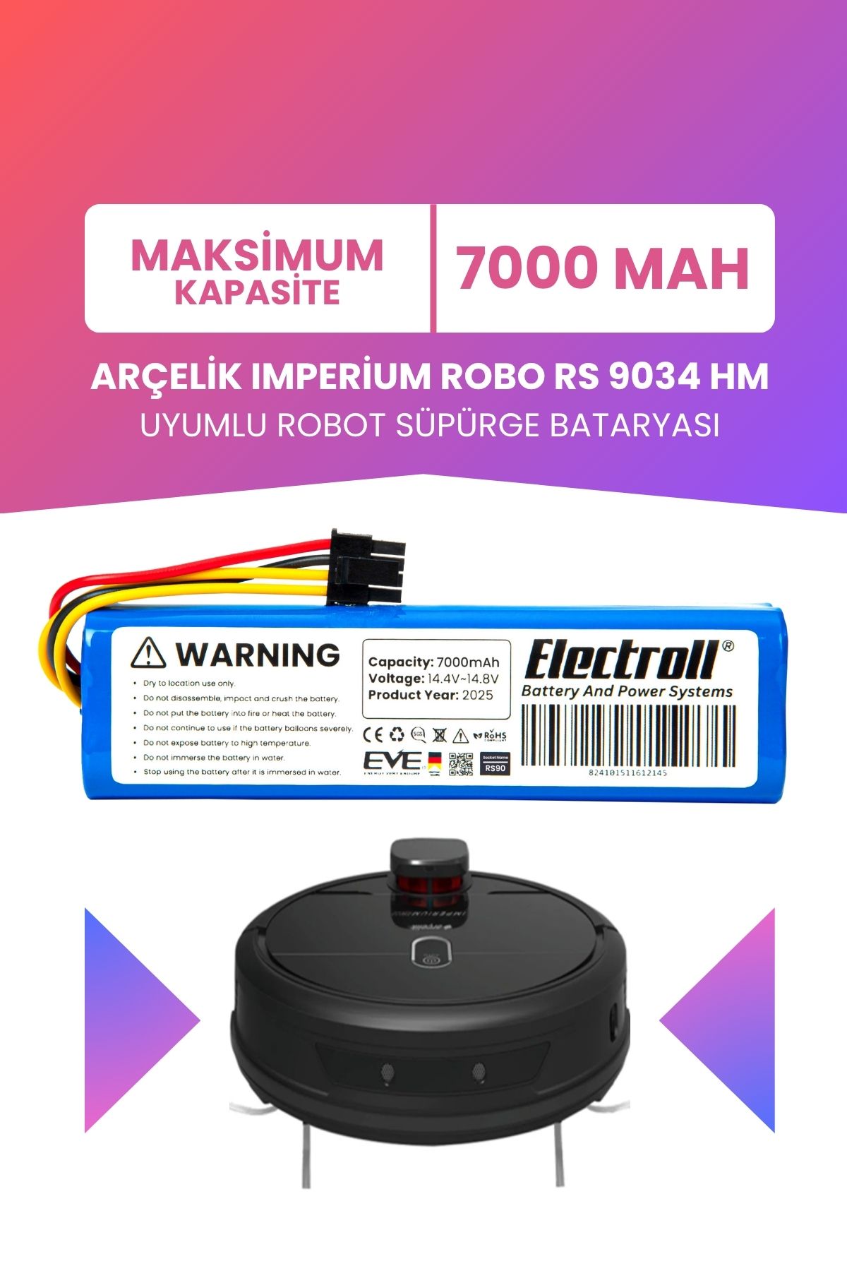 ELECTROLL Arçelik Imperium Robo Rs 9034 Hm Uyumlu Batarya (MAKSİMUM KAPASİTE) 7000mah Robot Süpürge Bataryası