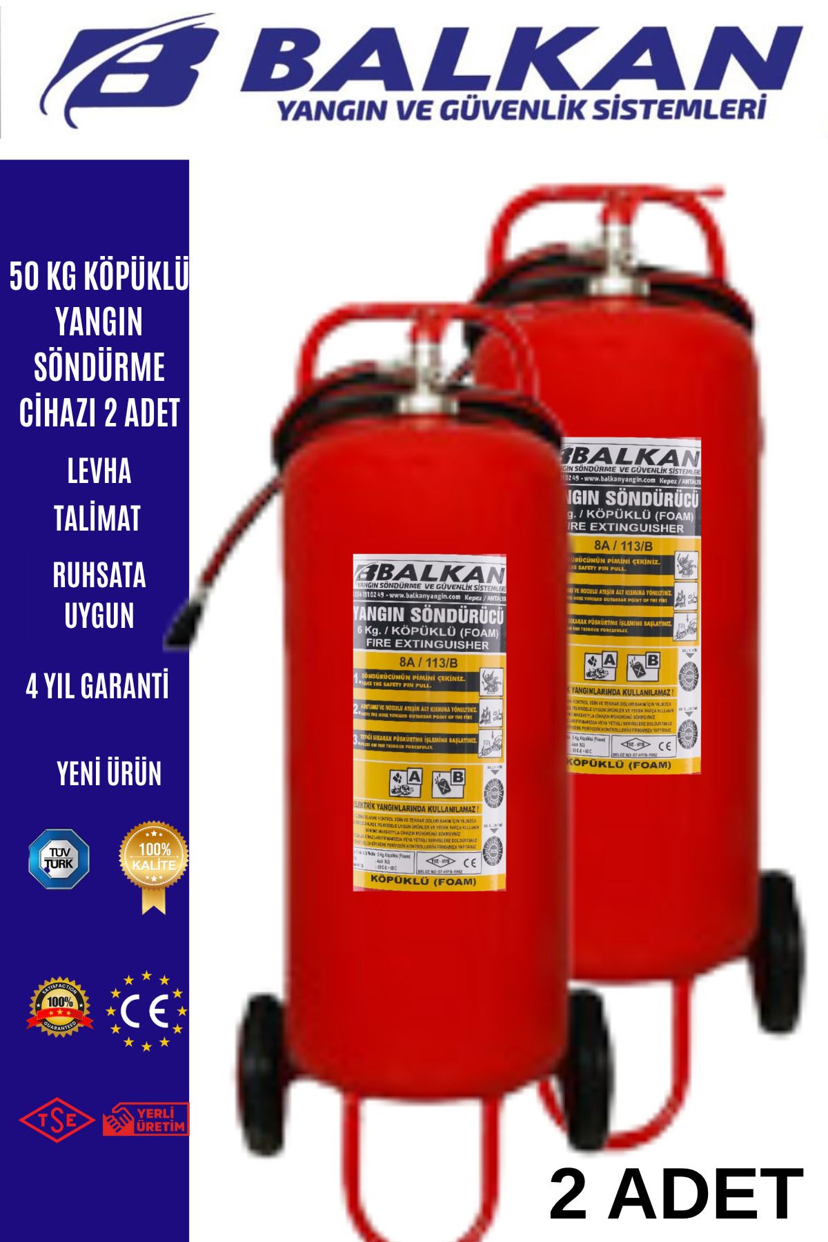 Balkan Ticaret 50 KG KÖPÜKLÜ YANGIN SÖNDÜRME CİHAZI RUHSATA UYGUN 2 ADET