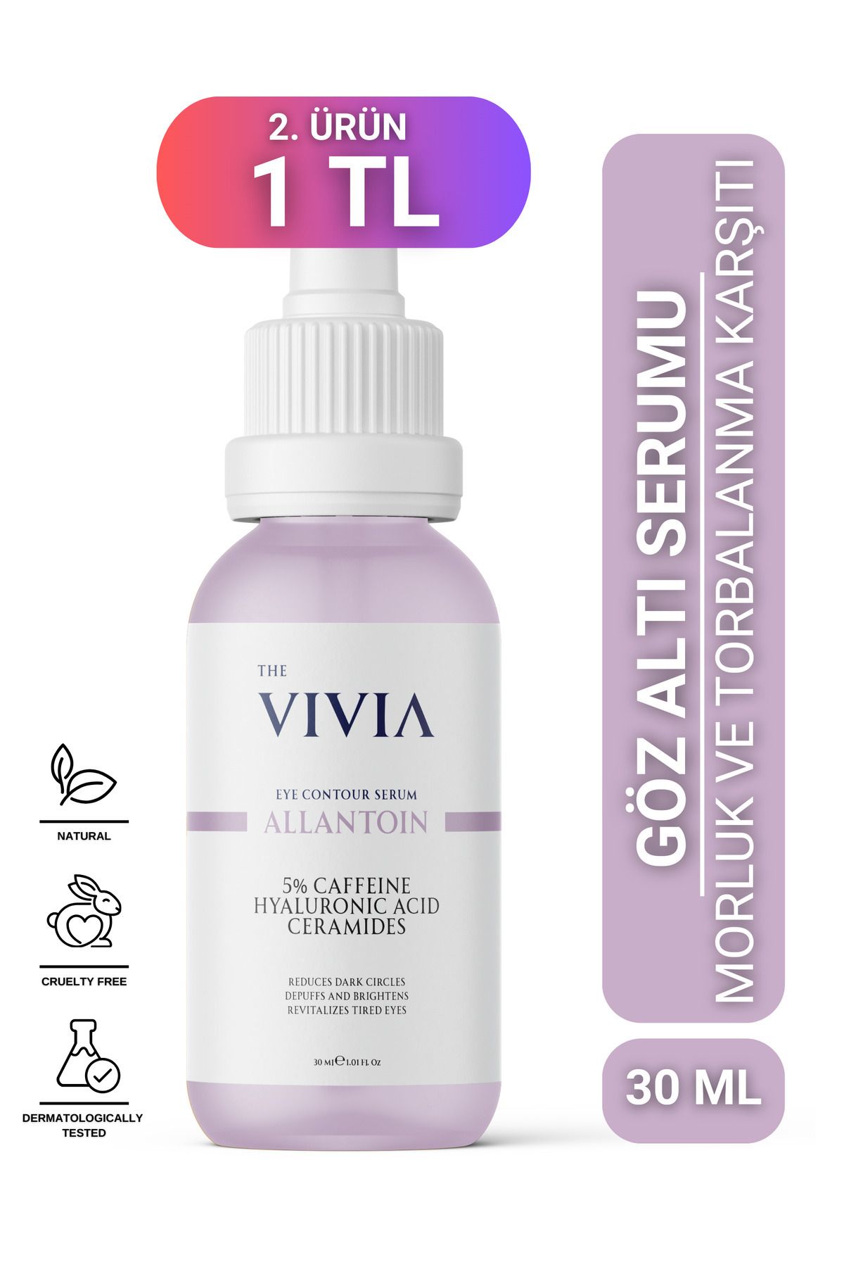 The Vivia Torbalanma, Koyu Halka ve Morluk Karşıtı Aydınlatıcı Göz Altı Serumu %5 Caffeine, Allantoin, 30 ml