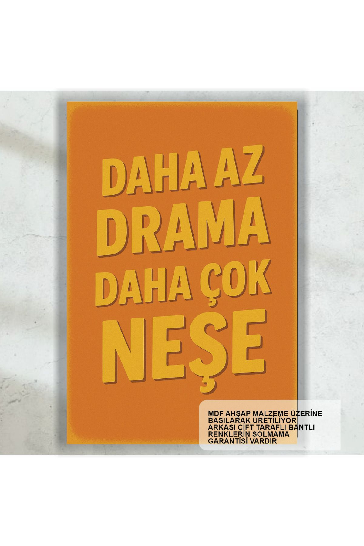 Hayat Poster daha az drama daha çok neşe komik esprili sözler duvar yazıları retro ahşap poster tablo