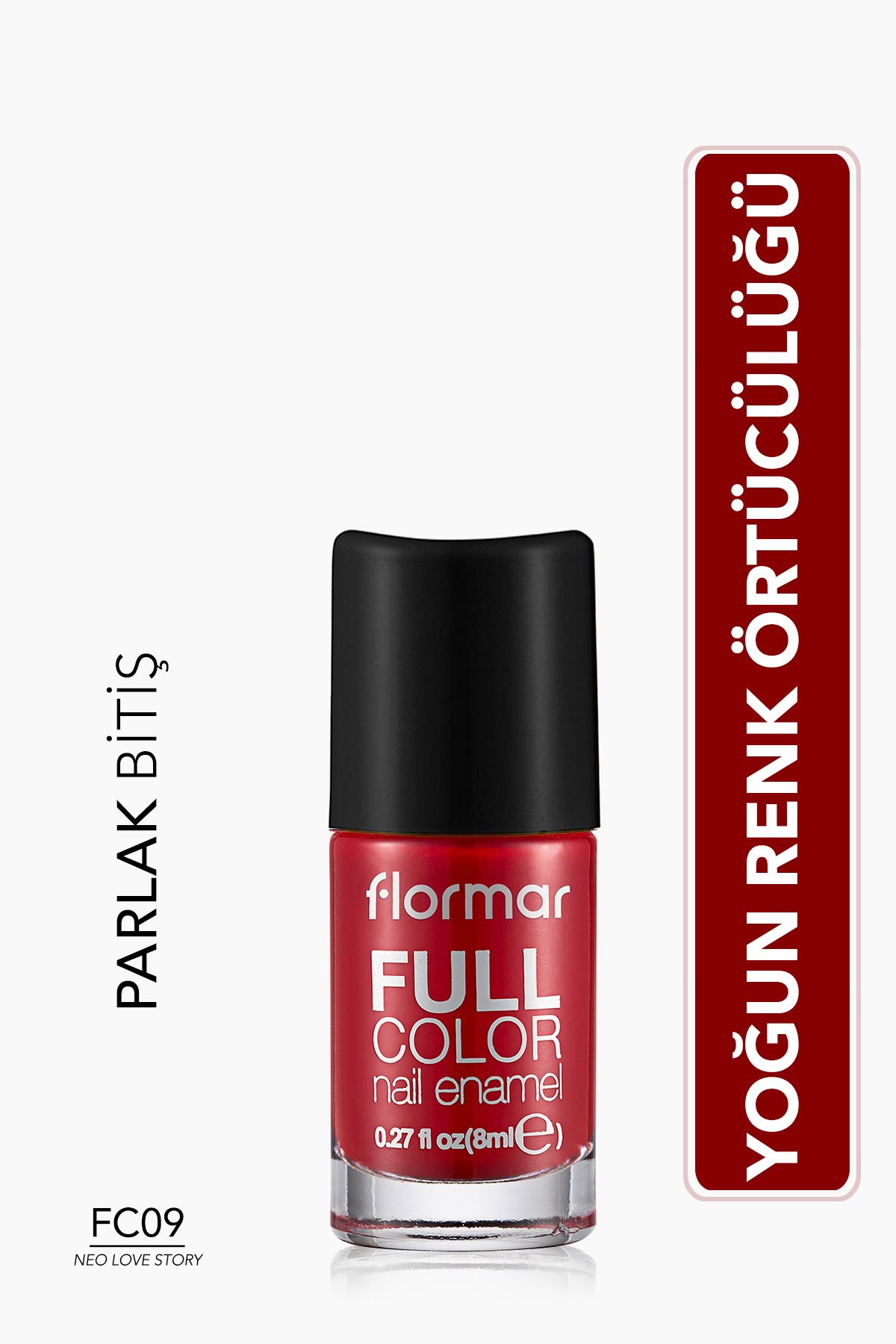 Flormar Full Color Ultra Yüksek Pigmentli & Parlak Bitişli Oje