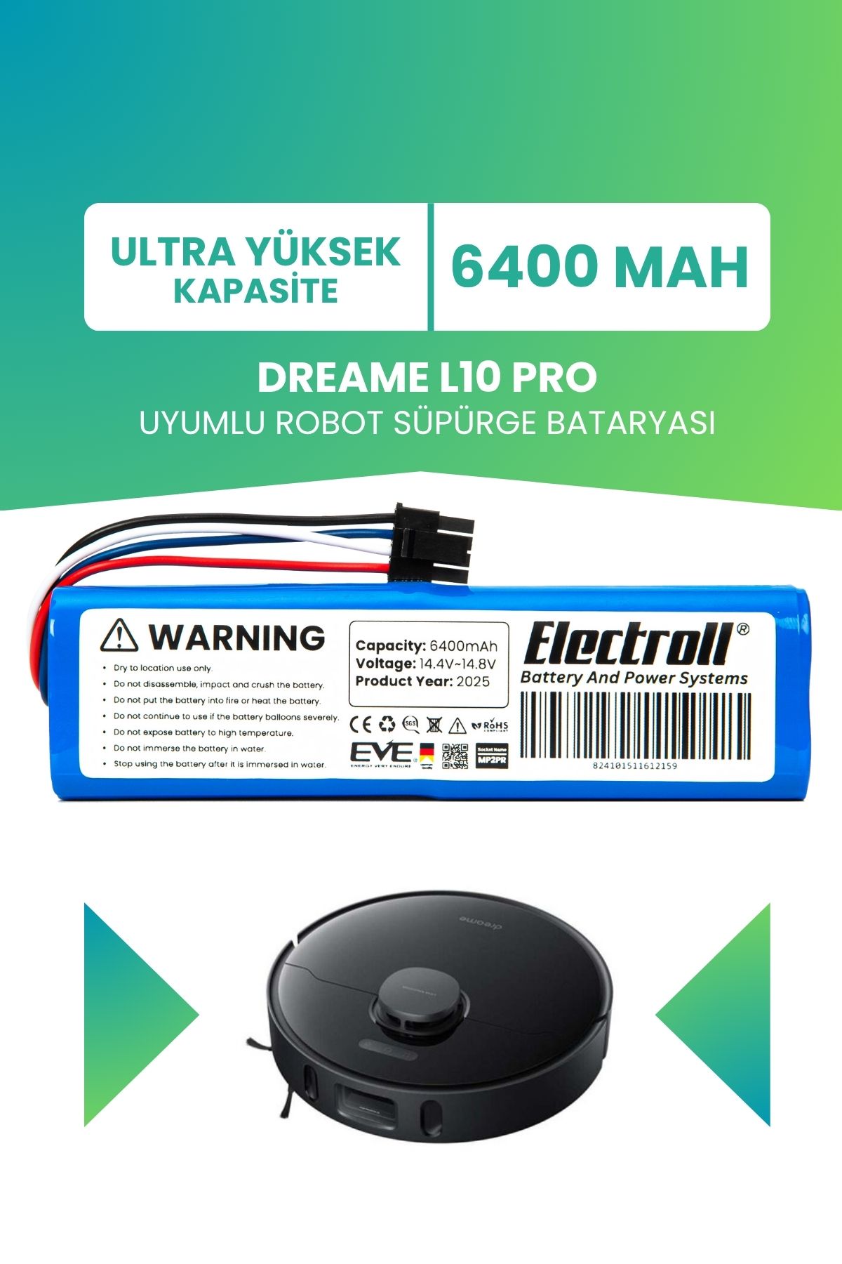 ELECTROLL Dreame L10 Pro Uyumlu Batarya (ULTRA YÜKSEK KAPASİTE) 6400mah Pil Robot Süpürge Batarya RLS5R