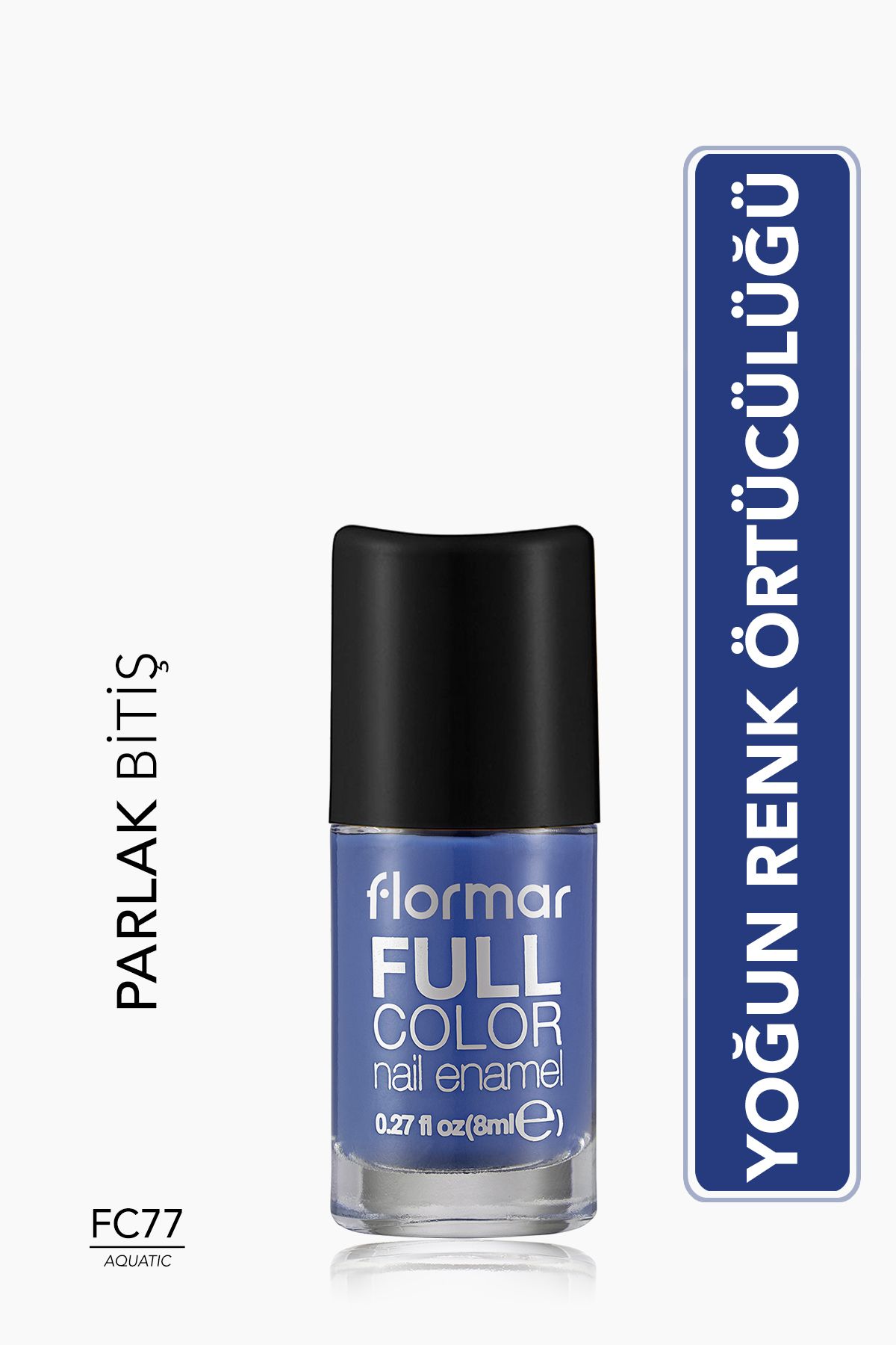 Flormar Full Color Ultra Yüksek Pigmentli & Parlak Bitişli Oje