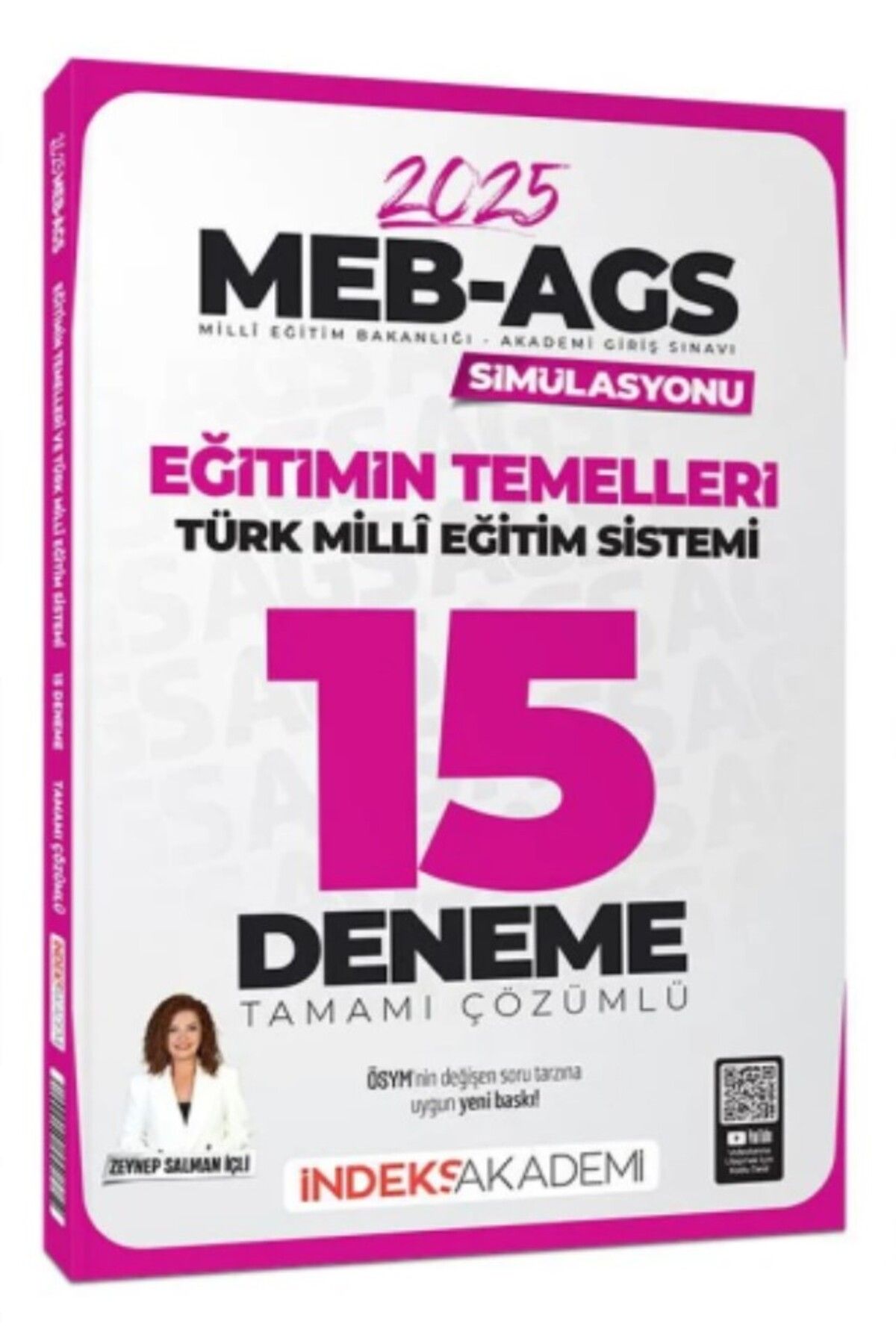 İndeks Akademi 2025 MEB-AGS Simülasyonu Eğitimin Temelleri ve Türk Milli Eğitim Sistemi 15 Deneme Çözümlü
