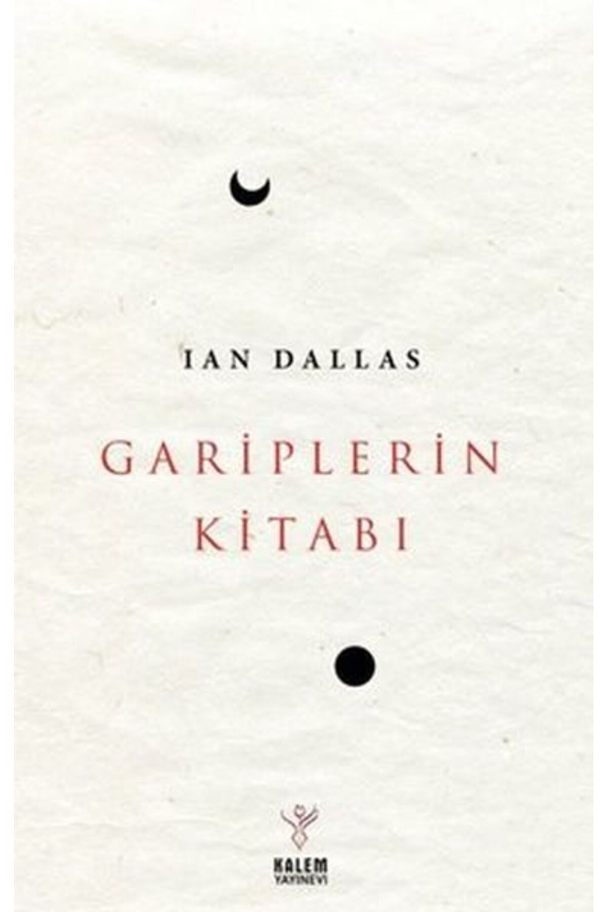 Destek Yayınları Gariplerin Kitabı