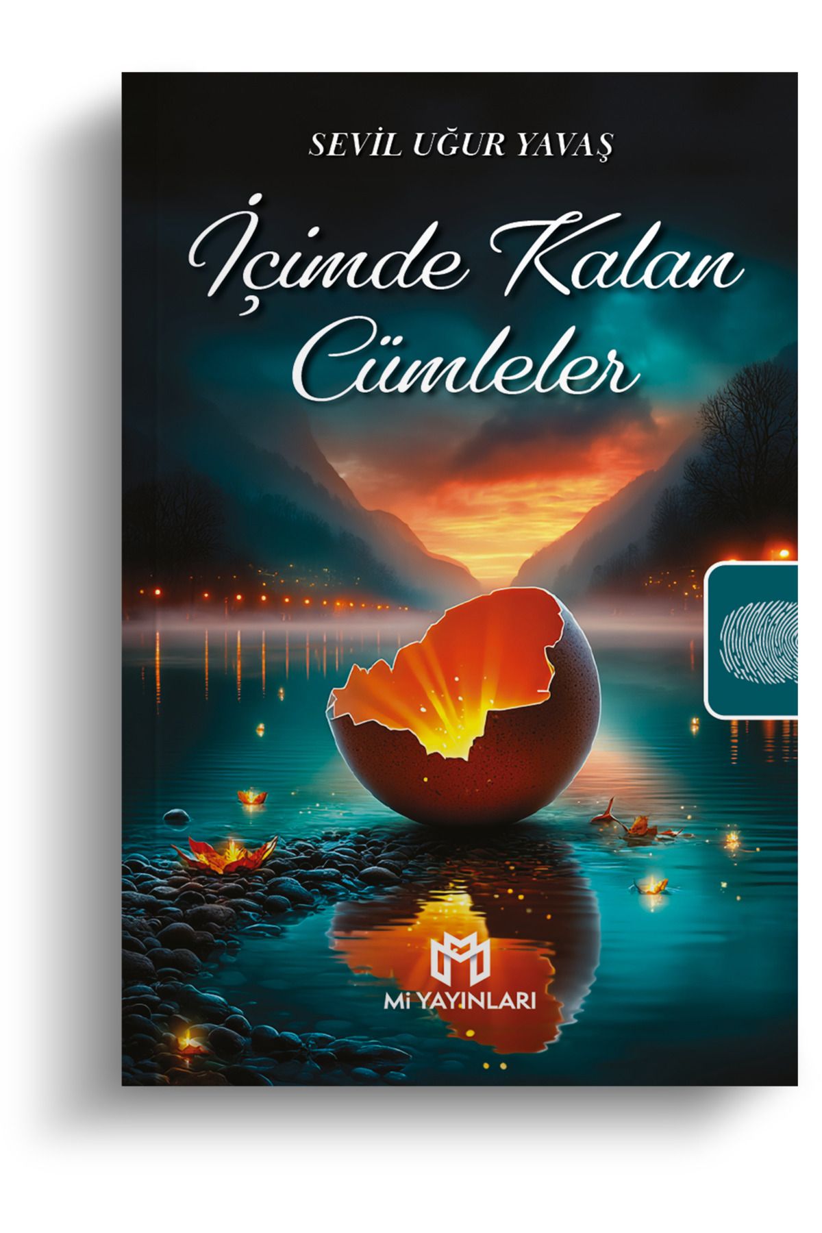 Mi Yayınları İçimde Kalan Cümleler - Sevil Uğur Yavaş