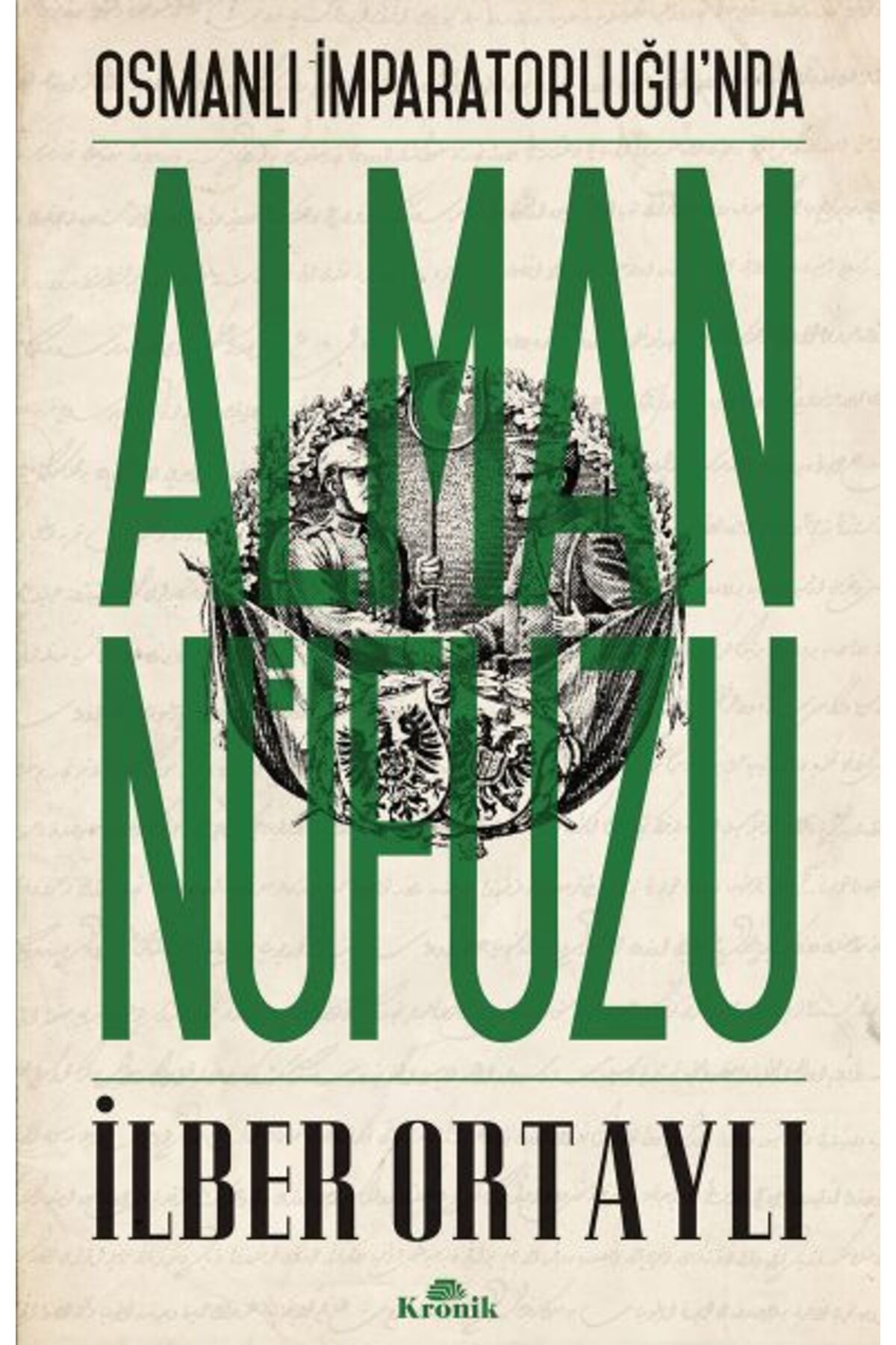 Destek Yayınları Osmanlı İmparatorluğunda Alman Nüfuzu