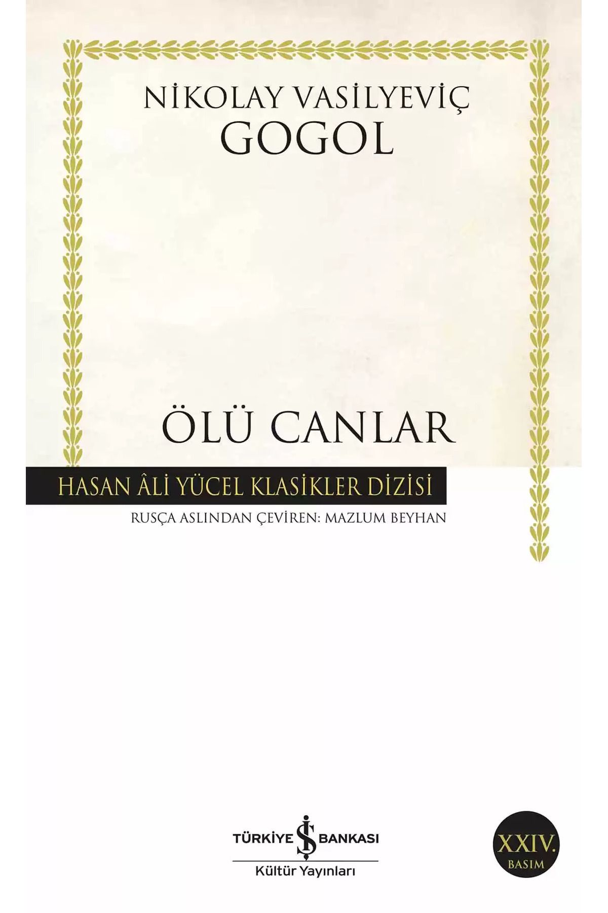 Bloomsbury Ölü Canlar - Nikolay Vasilyeviç Gogol