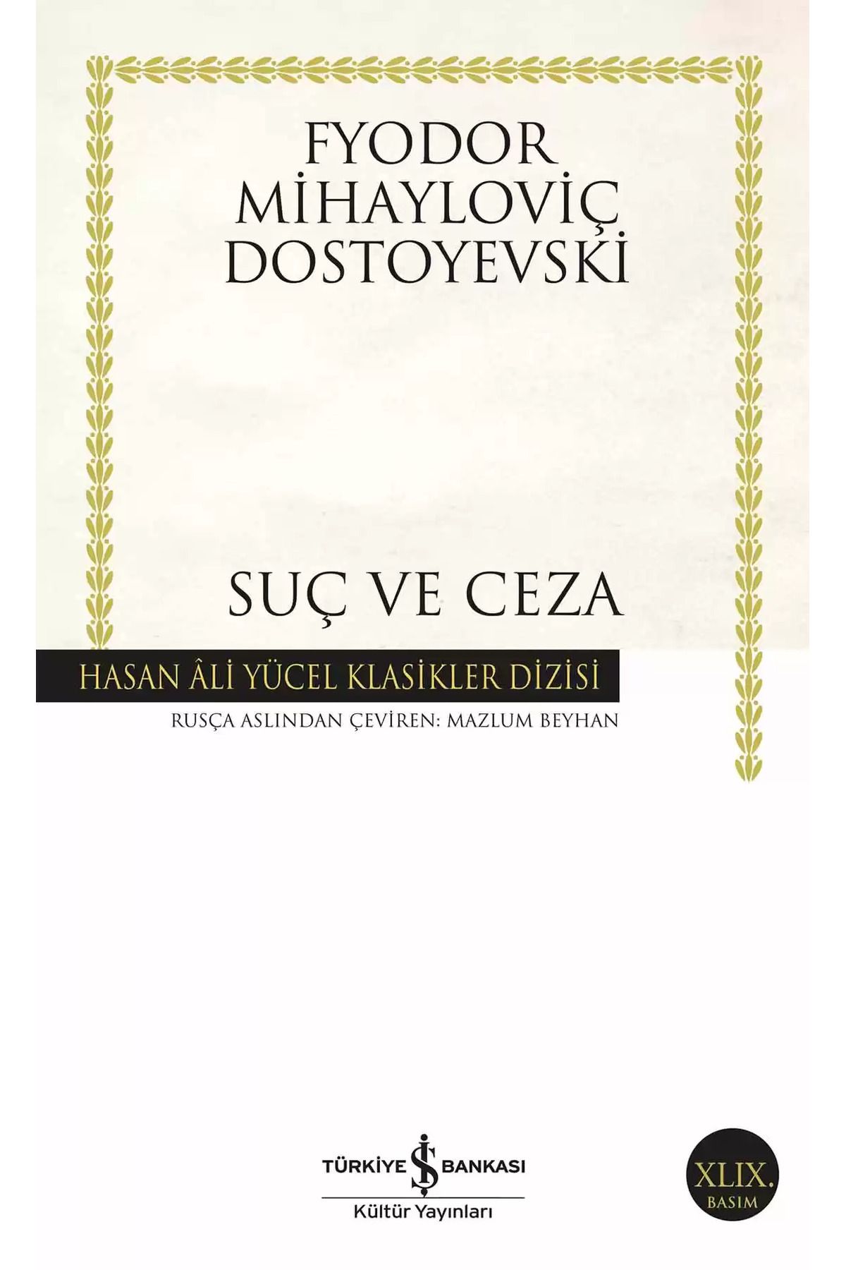 Bloomsbury Suç ve Ceza - F.M. Dostoyevski