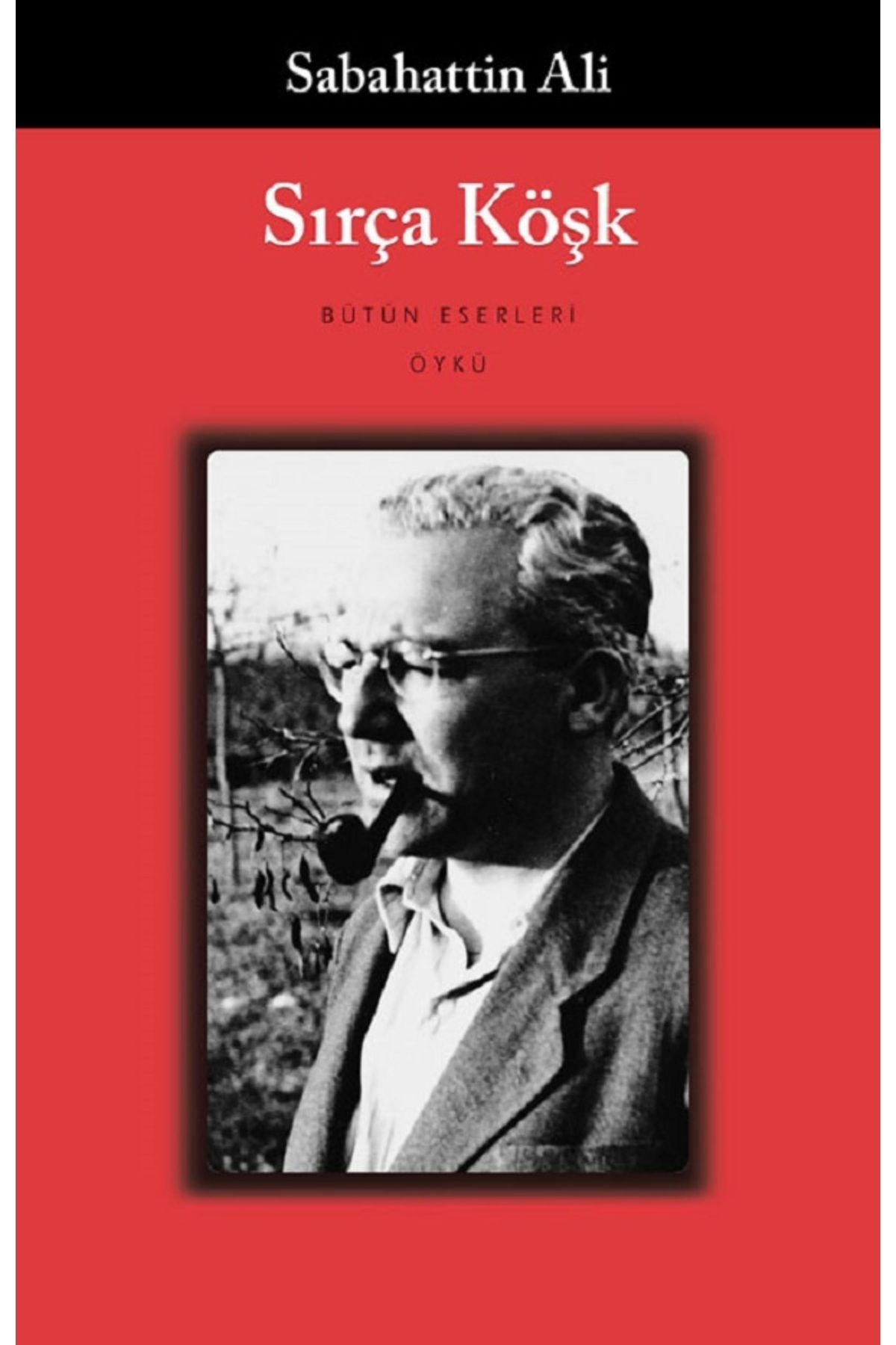 Bloomsbury Sırça Köşk – Sabahattin Ali