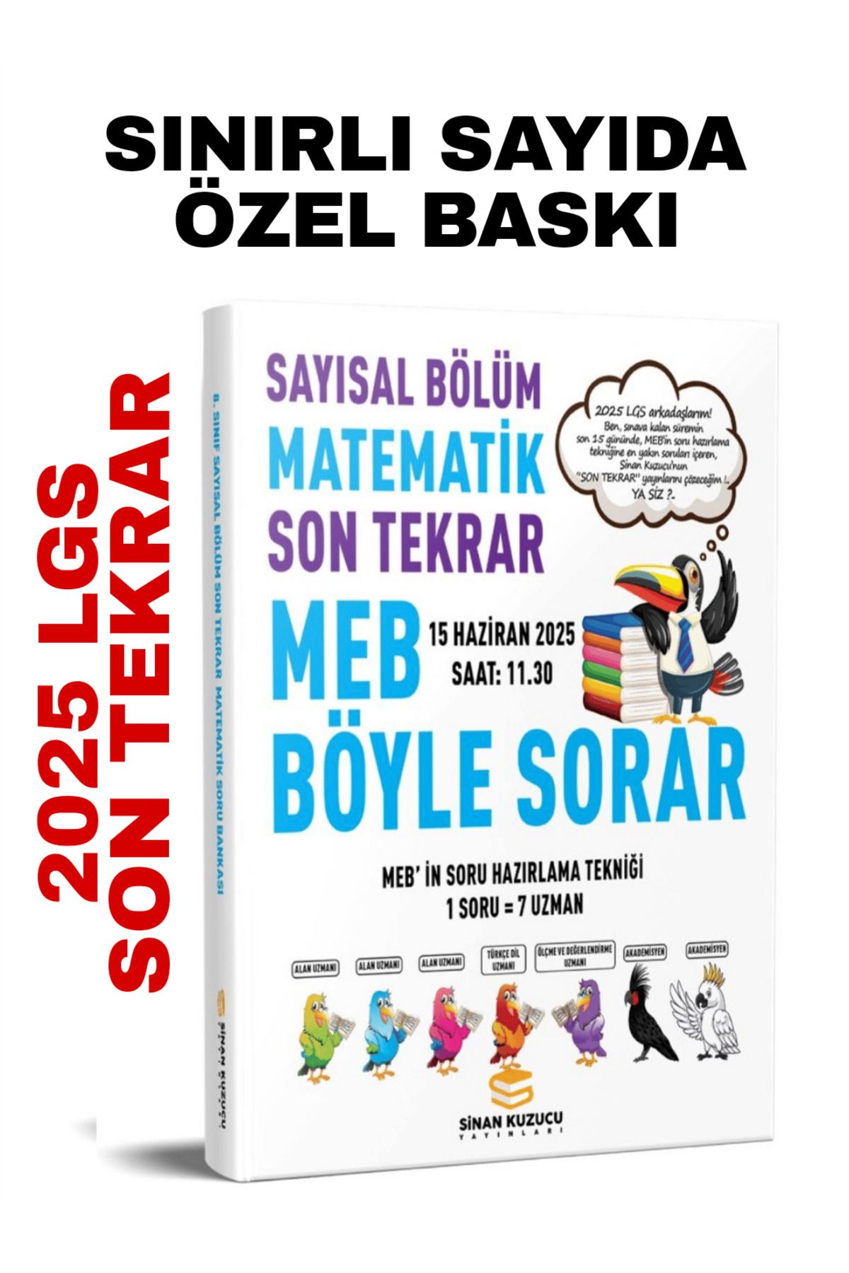 SİNAN KUZUCU YAYINLARI Sinan Kuzucu 2025 LGS Son Tekrar Matematik soru Bankası