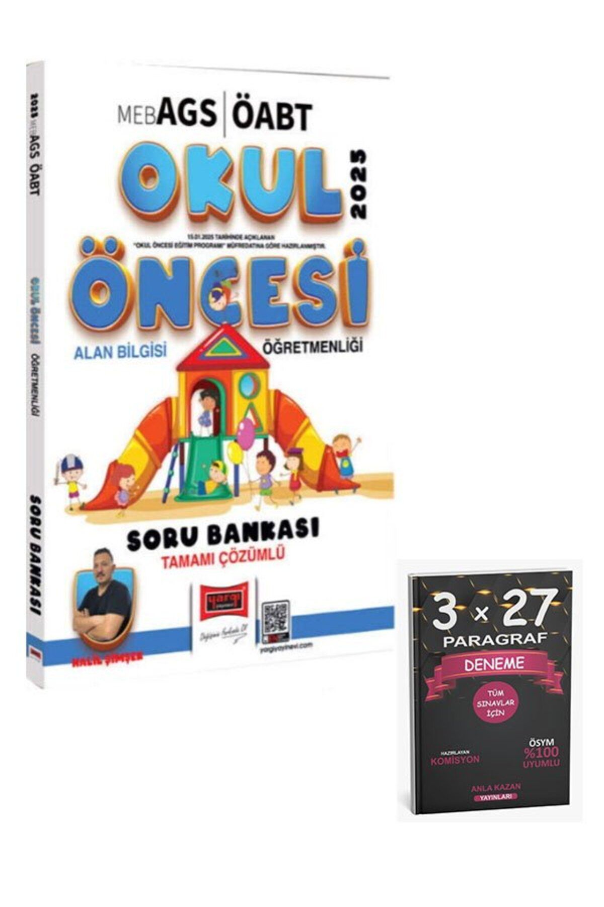 Anla Kazan Yayınları Yargı Yayınları 2025 MEB AGS ÖABT Okul Öncesi Alan Bilgisi Öğretmenliği Tamamı Çözümlü Soru Bankası