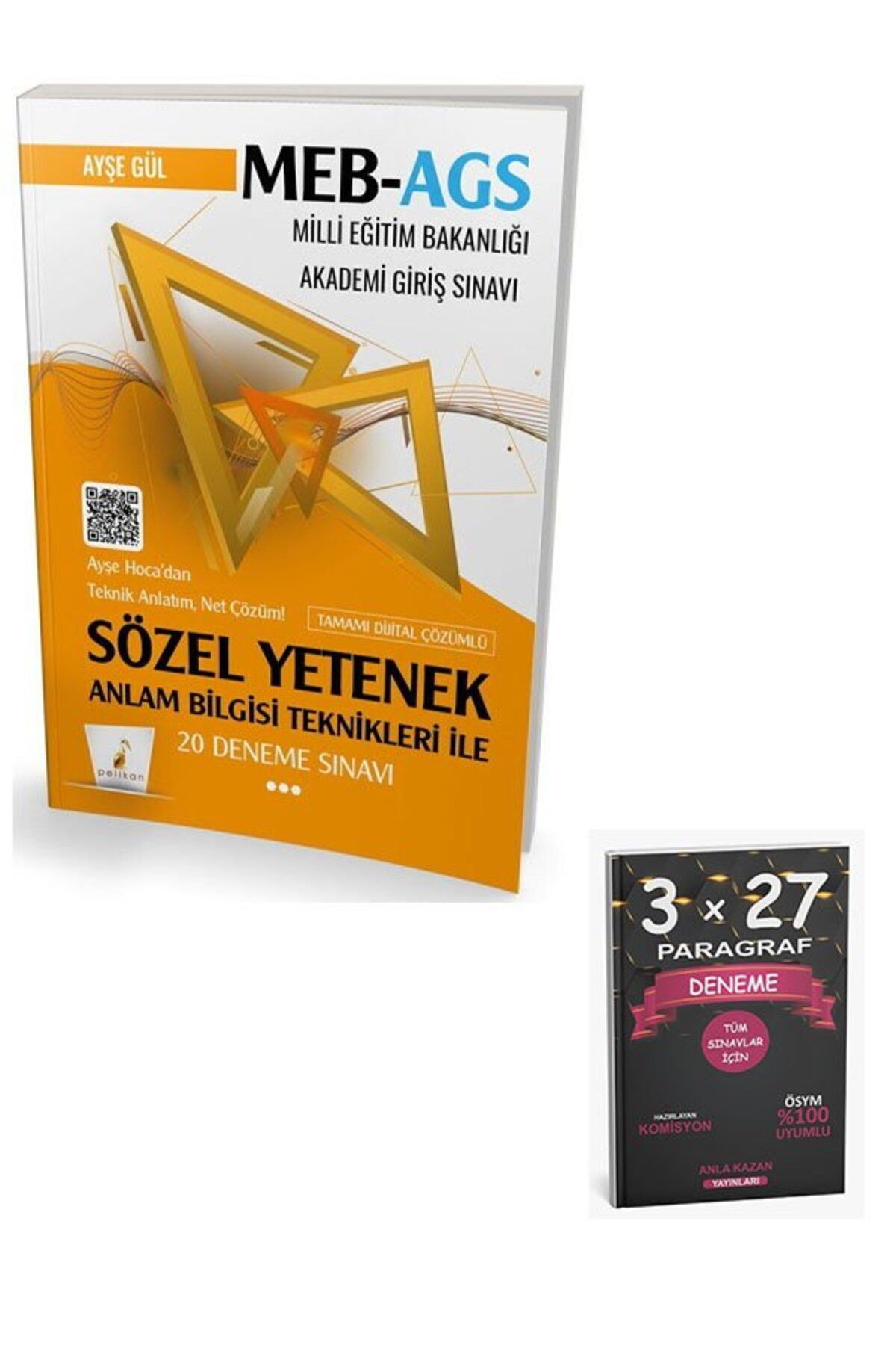 Anla Kazan Yayınları Pelikan Yayınları MEB AGS Hazırlık Anlam Bilgisi Teknikleri ile Sözel Yetenek 20 Deneme Sınavı