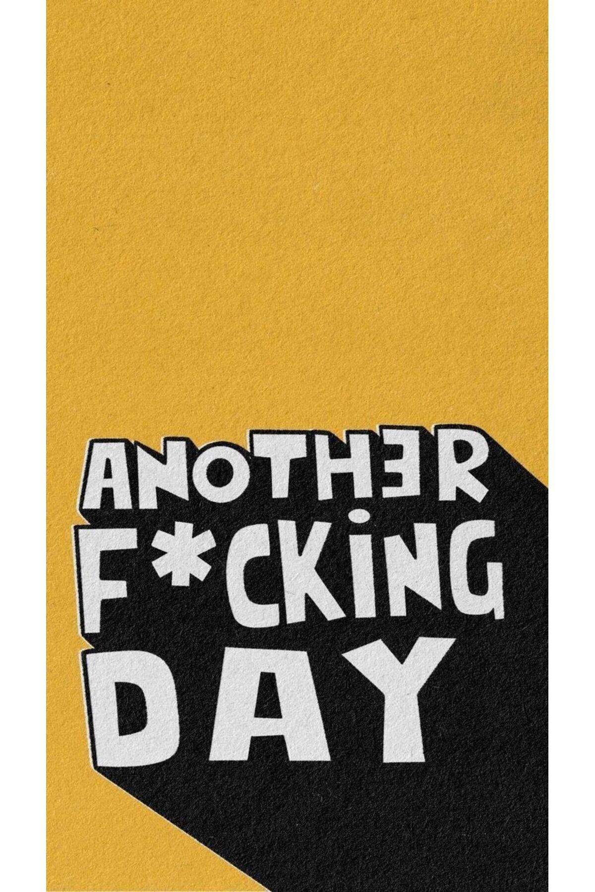 Kanvaspera Another fuckin' day - Kanvas Tablo