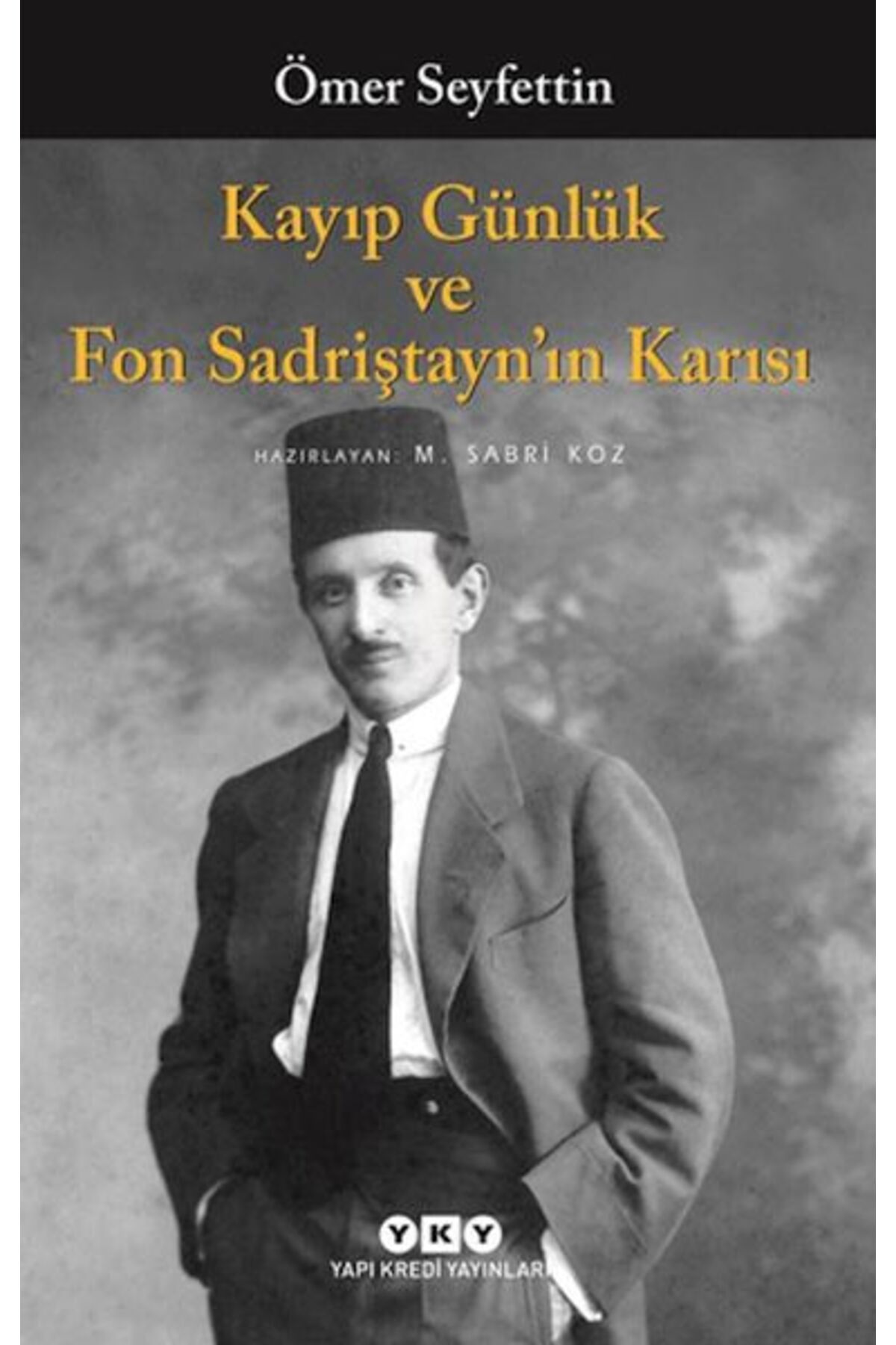 Destek Yayınları Kayıp Günlük ve Fon Sadriştaynın Karısı