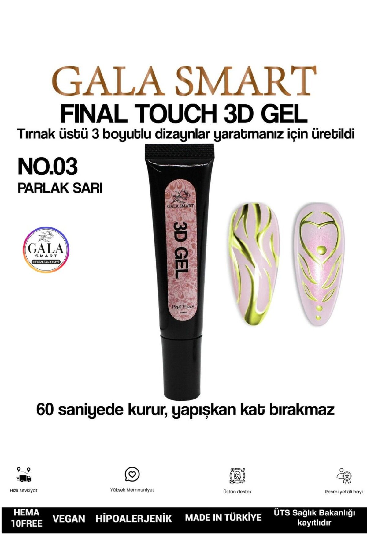 gala smart 3D 3 Boyutlu Nail Art Jeli