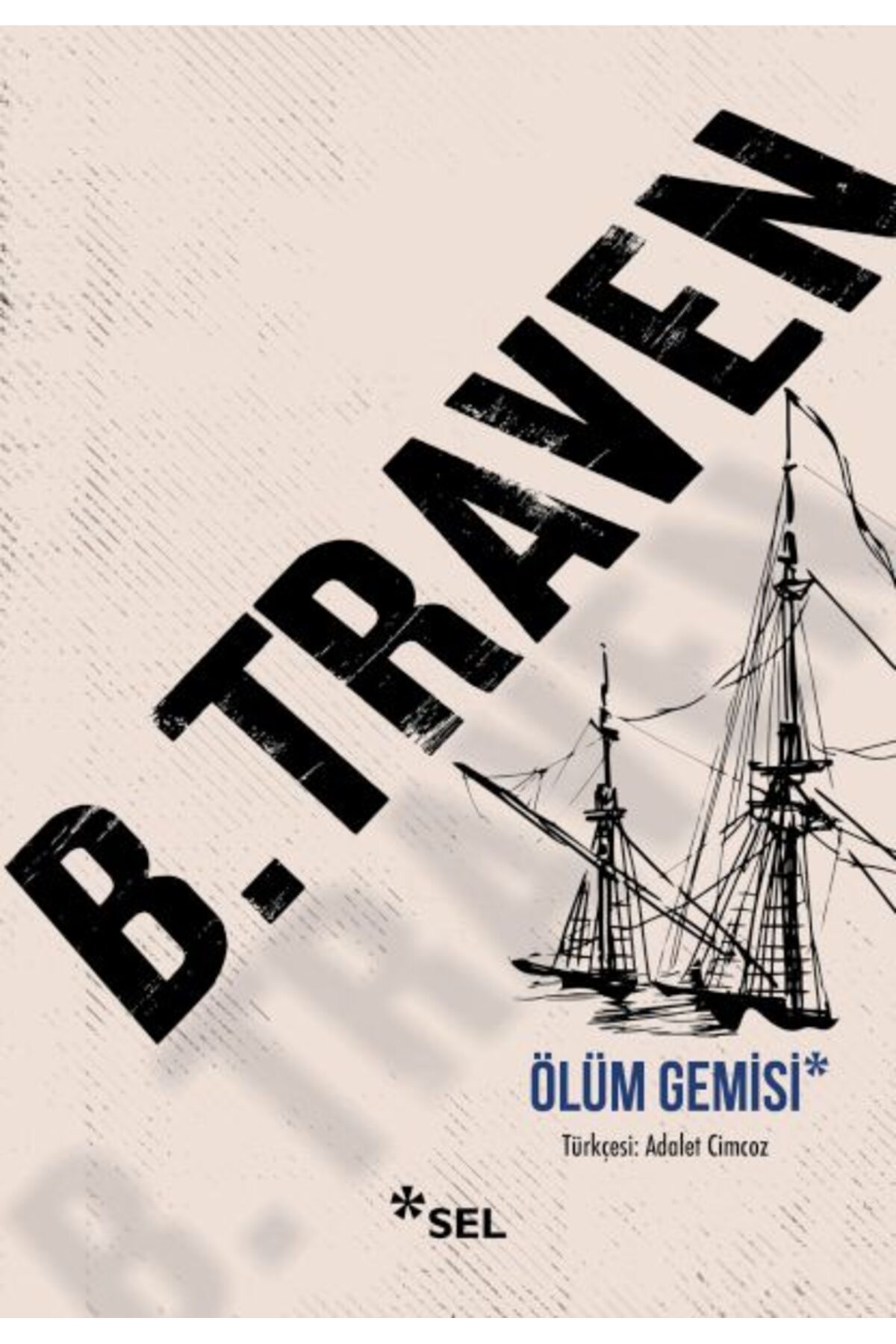 Sel Yayınları Ölüm Gemisi