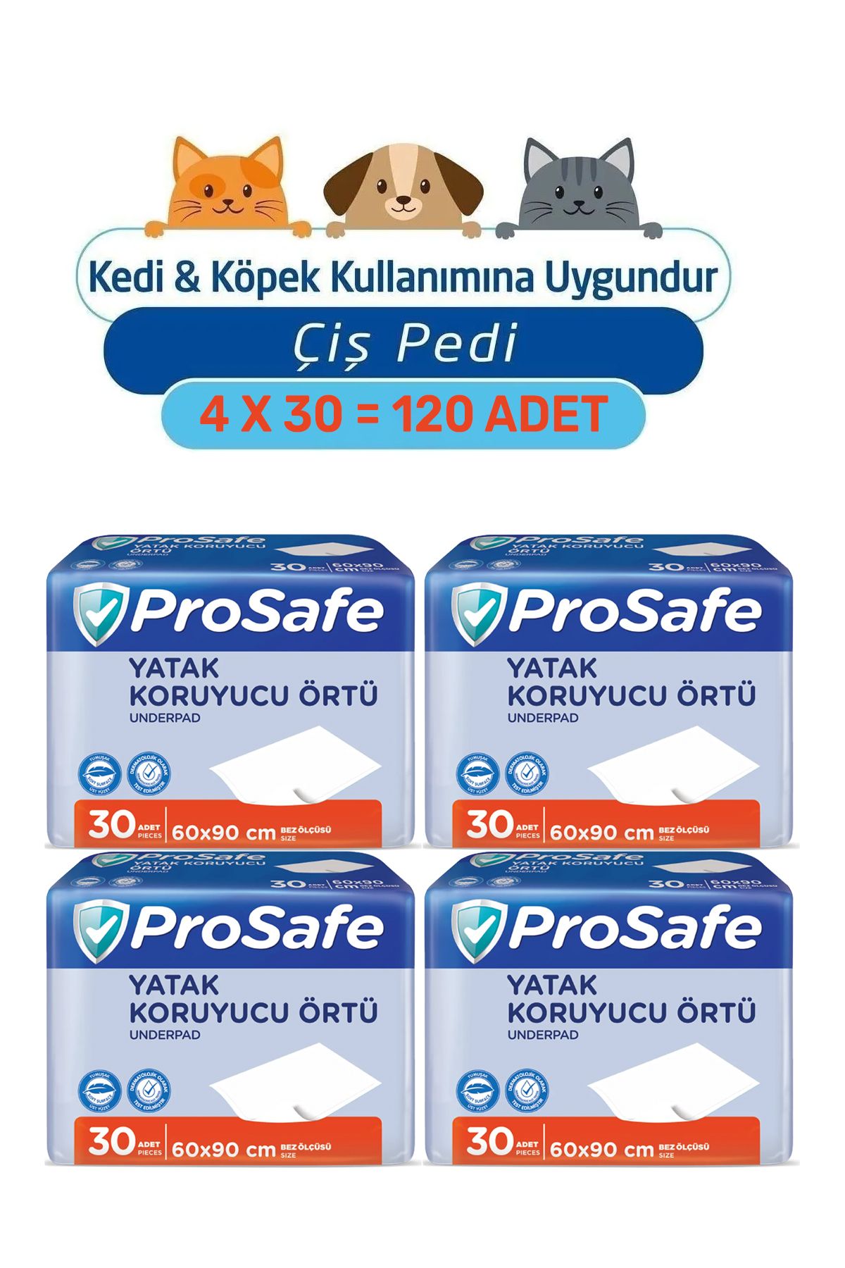 PROSAFE 60x90cm Kedi Köpek Çiş Pedi 4x30=120Adet
