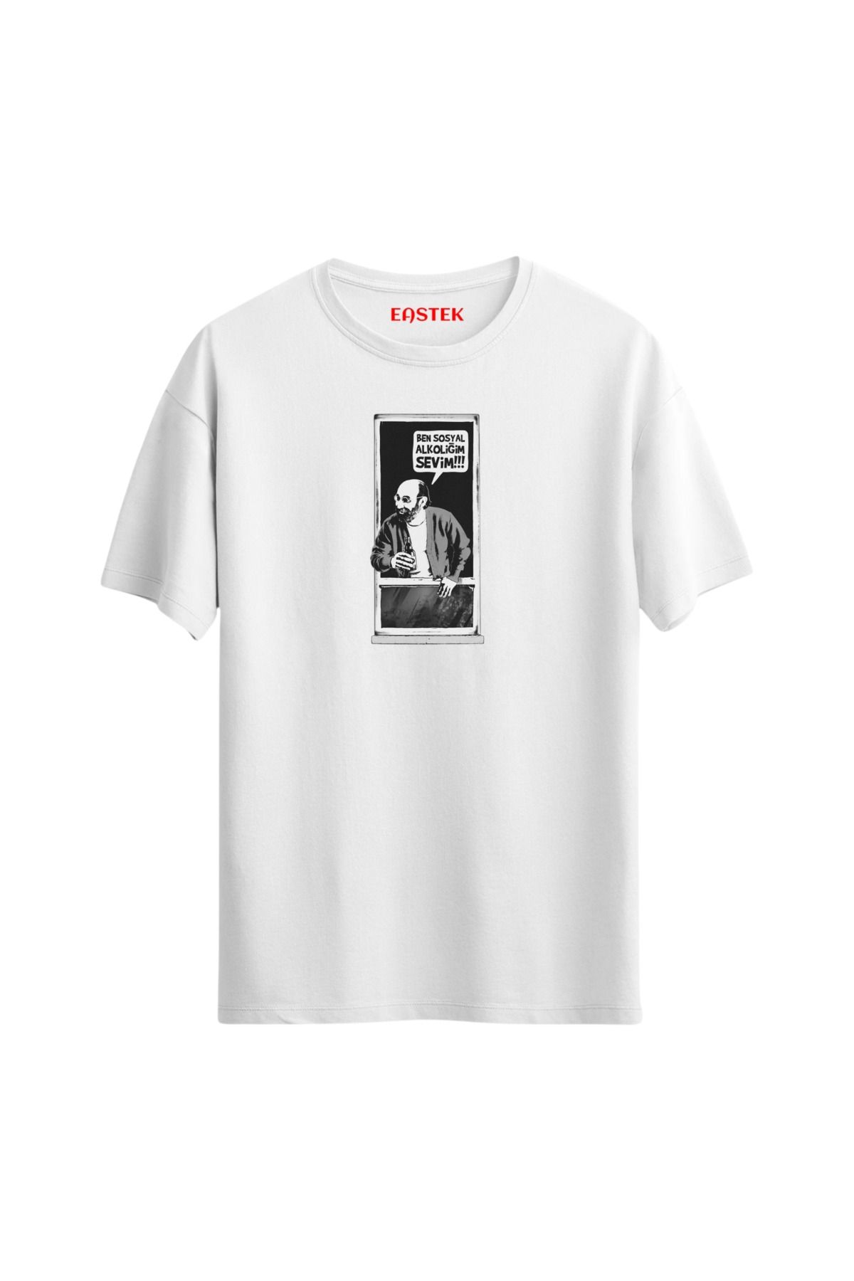 Eastek Ben Sosyal Alkoliğim Sevim Baskılı T-Shirt