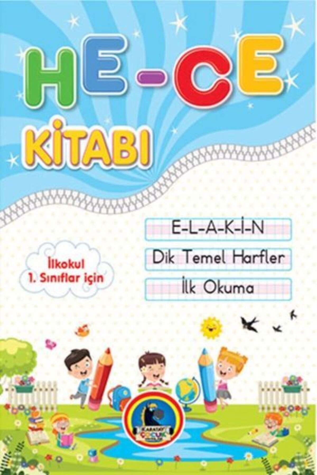 Karatay Yayınları İlkokul 1Sınıflar için İlk Okuma Hece Kitabı ELAKİN