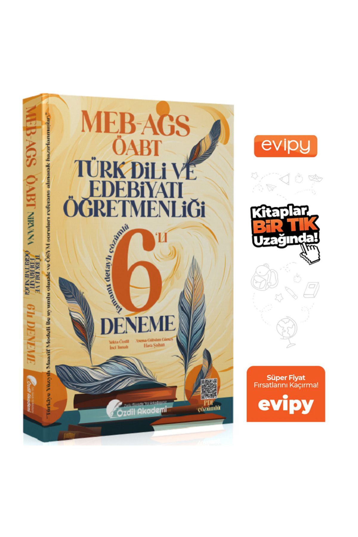 Özdil Akademi Yayınları ÖABT MEB-AGS Türk Dili ve Edebiyatı 6 Deneme Çözümlü - Yekta Özdil Ayraç Hediyeli