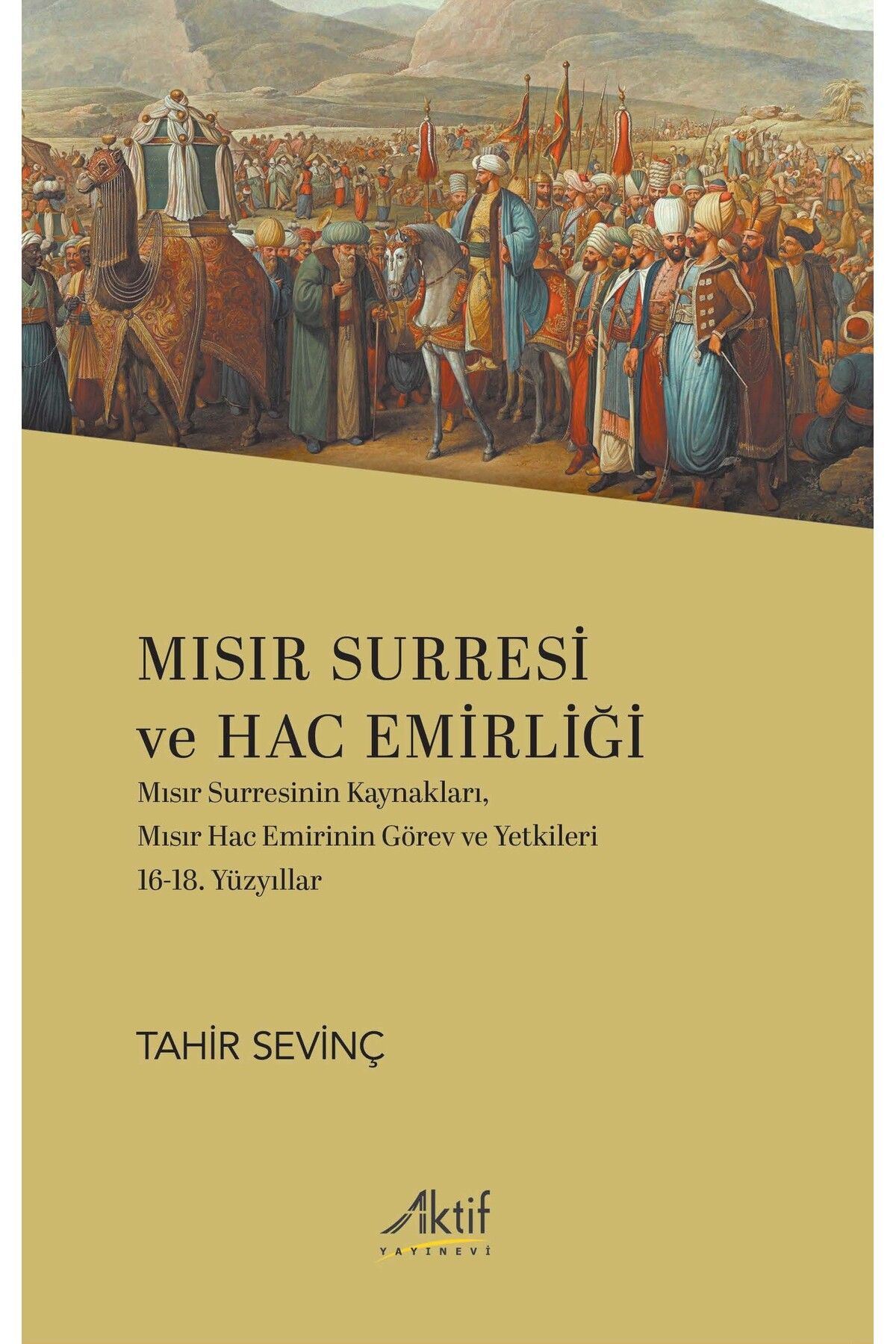Aktif Yayınları Mısır Surresi ve Hac Emirliği