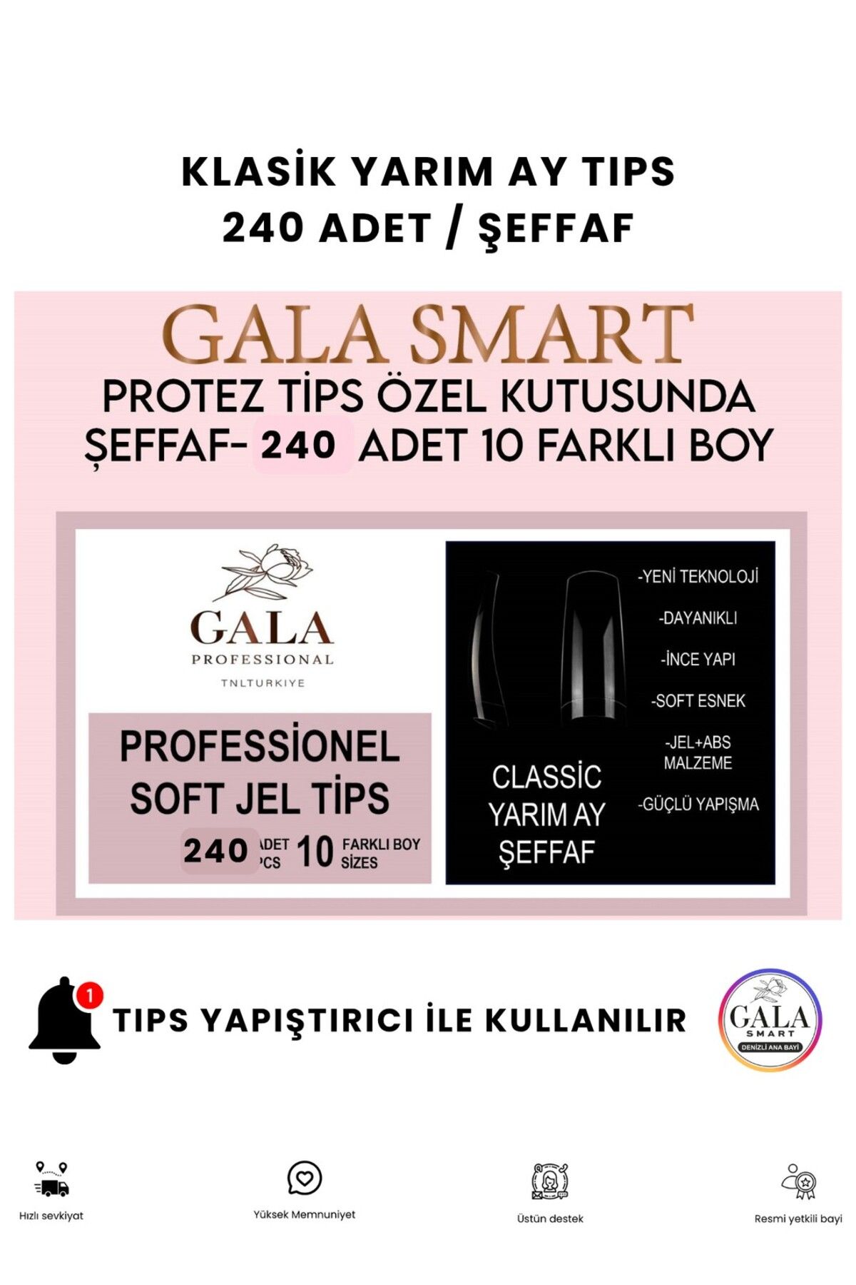 gala smart Yarım Ay Tips