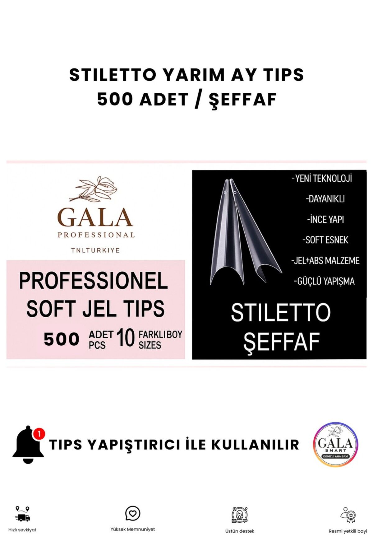gala smart Yarım Ay Tips