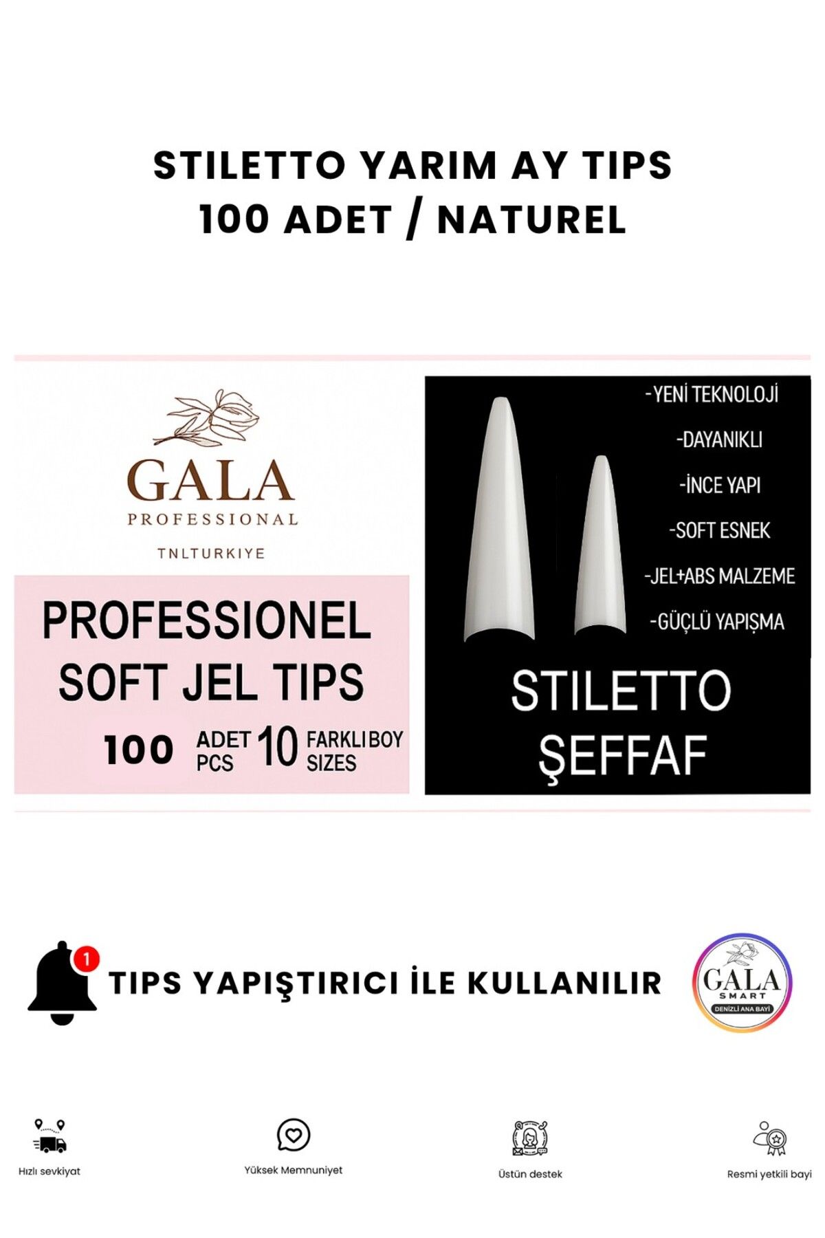 gala smart Yarım Ay Tips