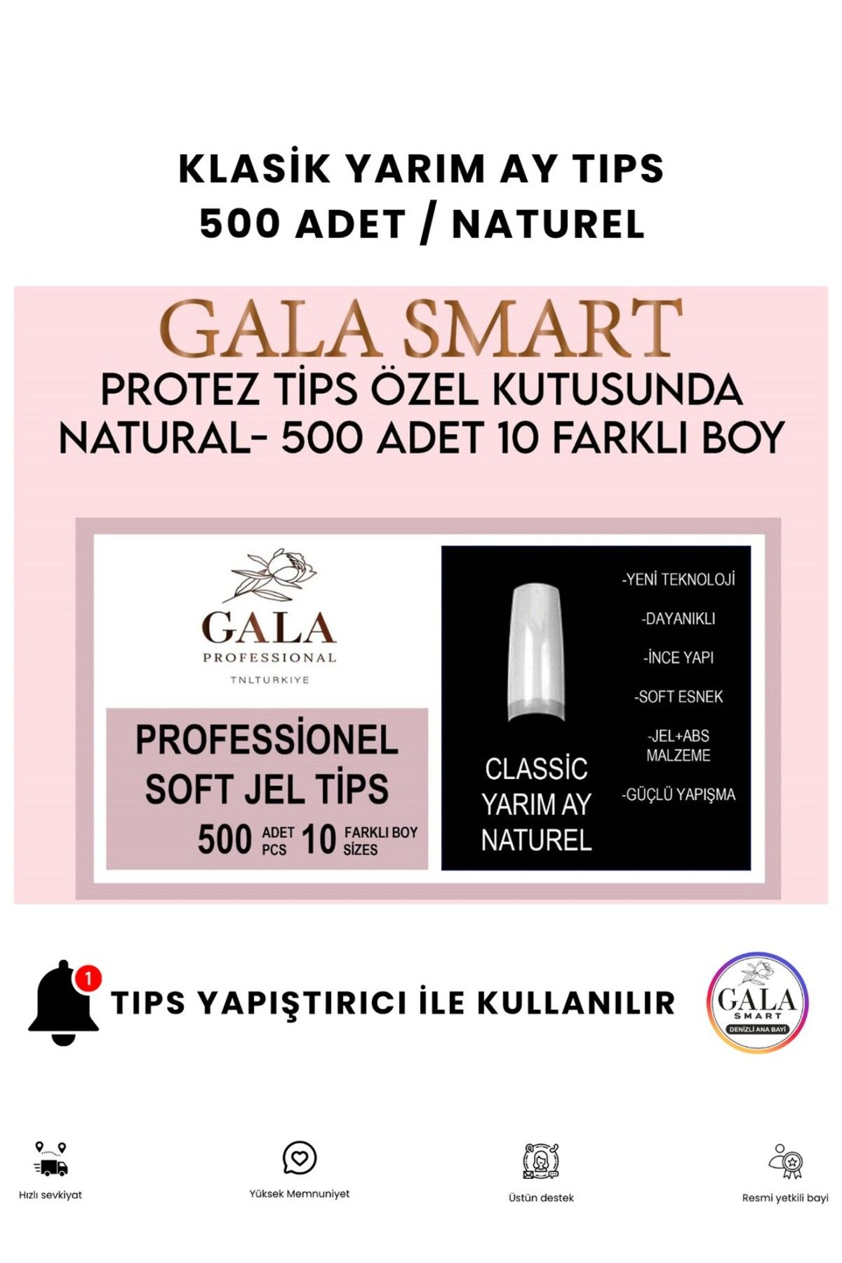 gala smart Yarım Ay Tips