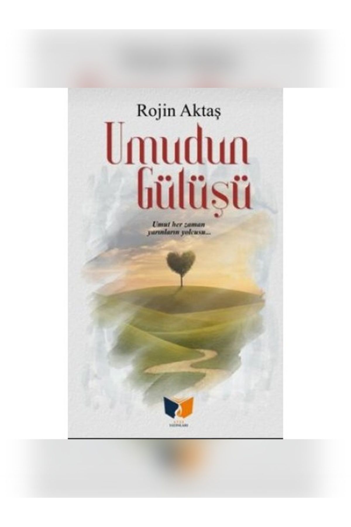 Ateş Yayınları Umudun Gülüşü