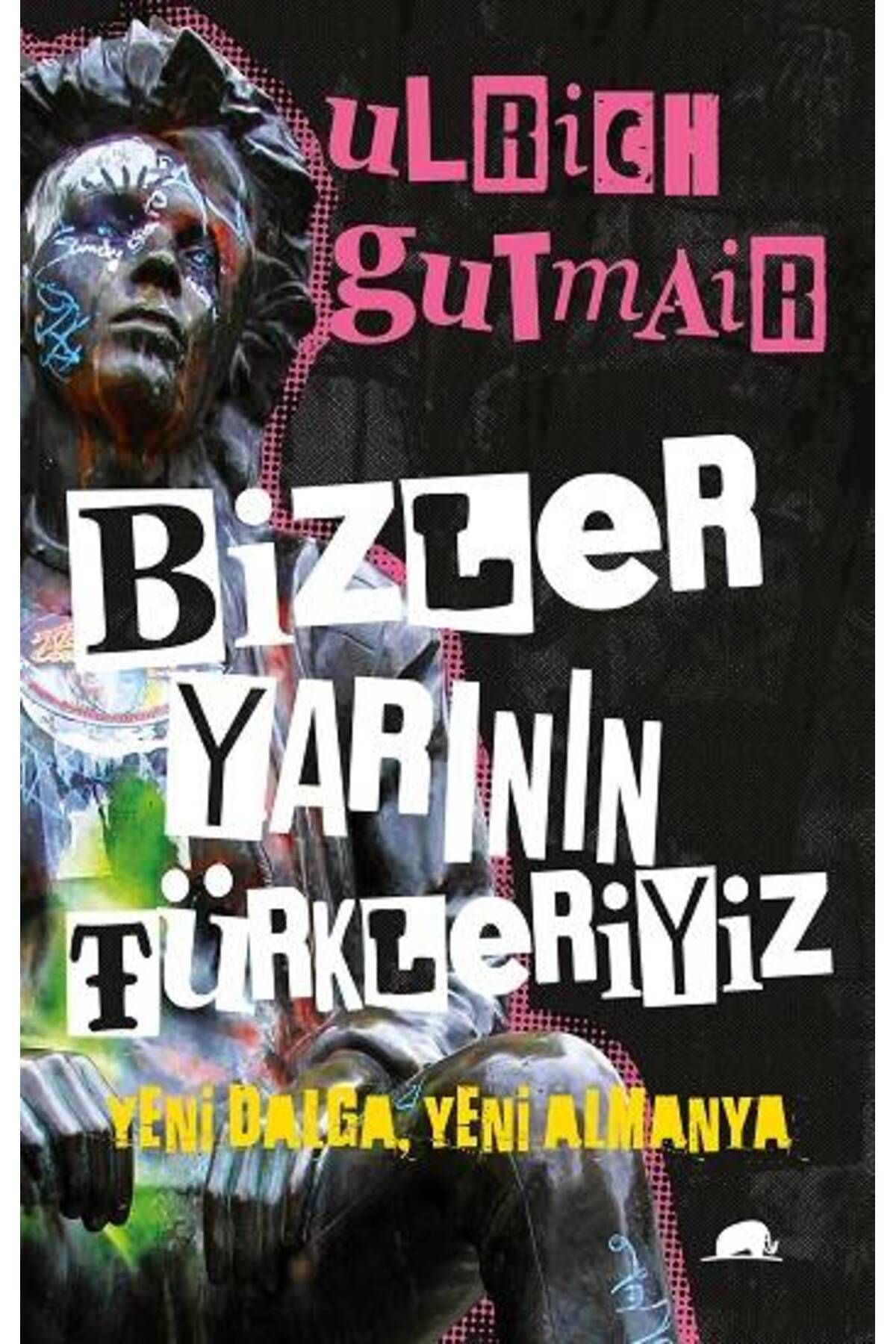 Kolektif Kitap Bizler Yarının Türkleriyiz