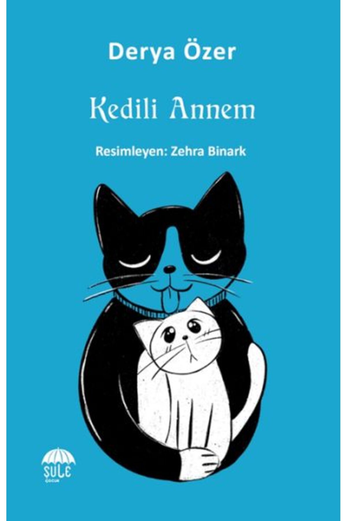 Şule Yayınları Kedili Annem