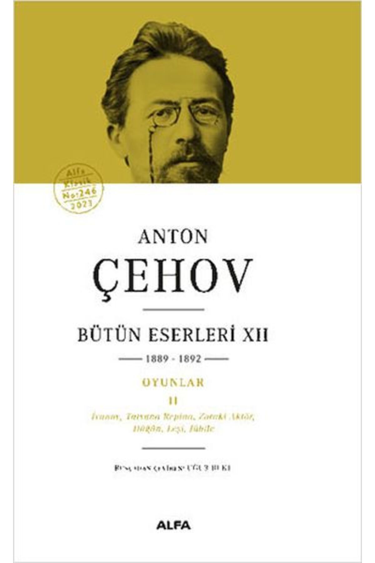 Alfa Yayınları Anton Çehov Bütün Eserleri 12 (Ciltli)