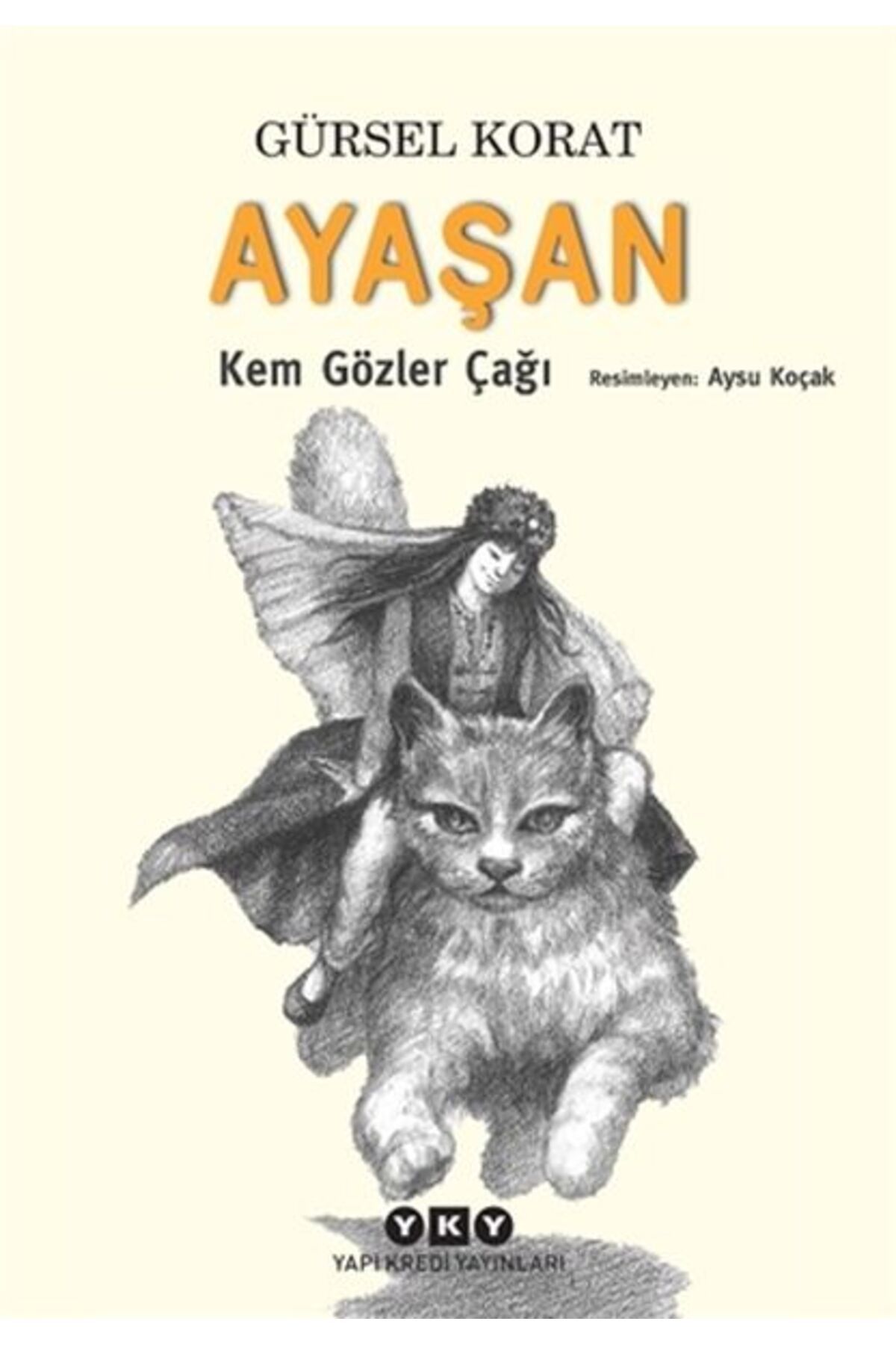 Destek Yayınları Ayaşan - Kem Gözler Çağı