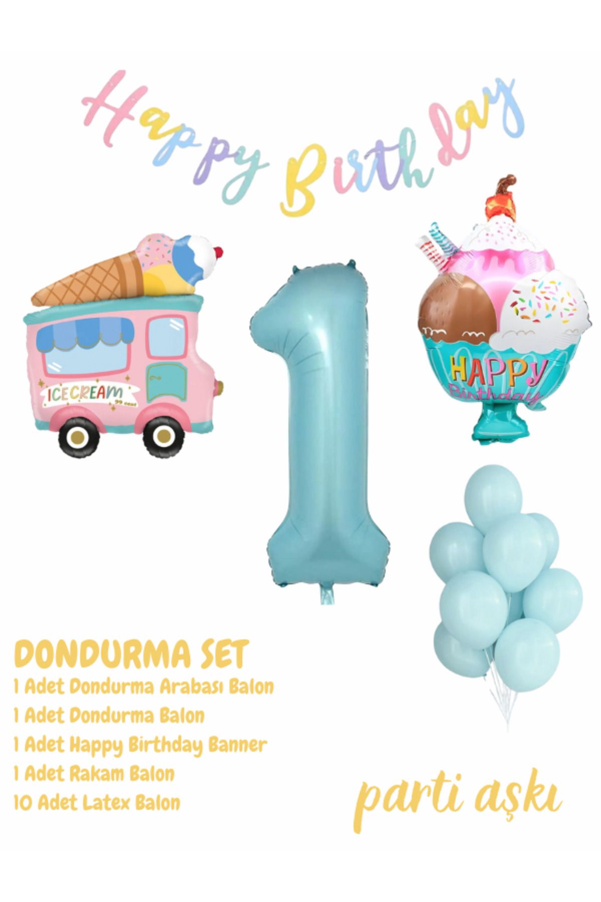 PARTİ AŞKI 1 Yaş Dondurma Temalı 5'li Balon Seti & Erkek Çocuk, Bebek Ice Cream Yaz Konsepti Doğum Günü Partisi