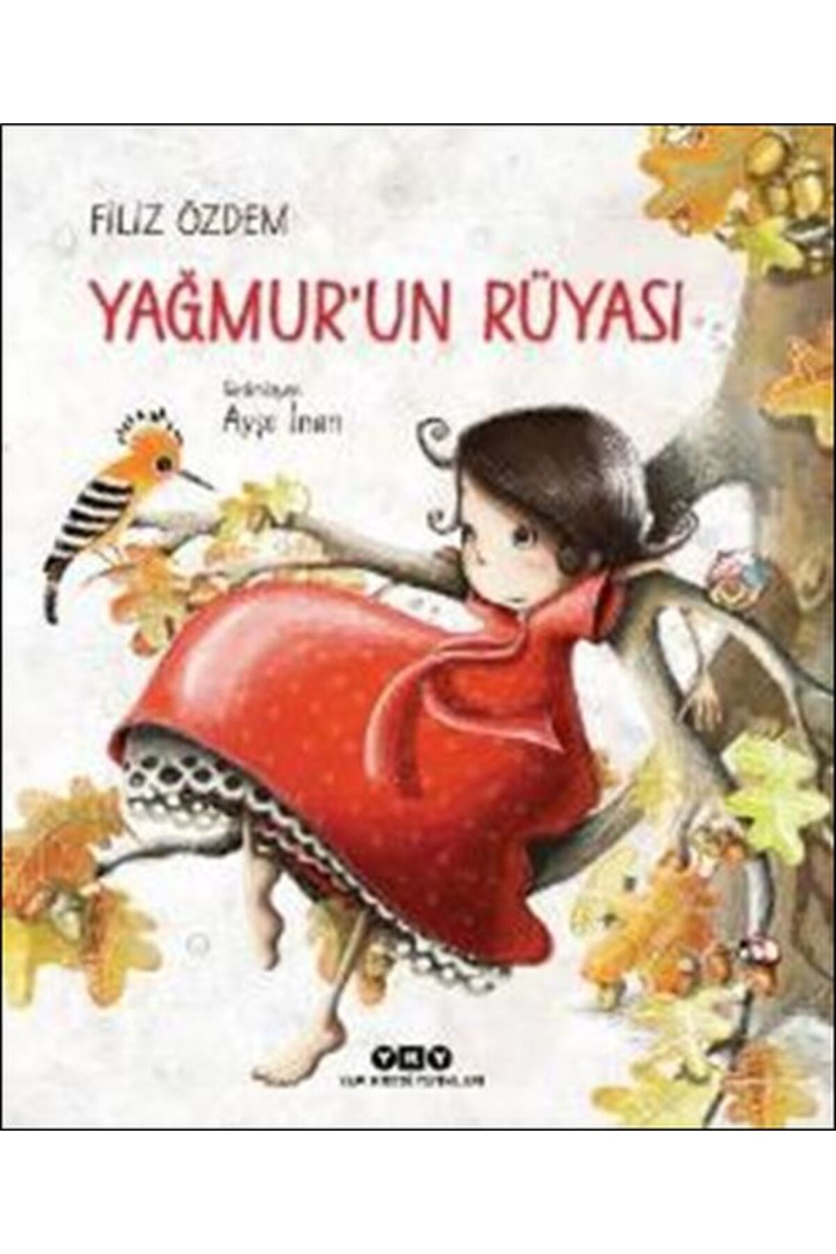 Destek Yayınları Yağmur'un Rüyası