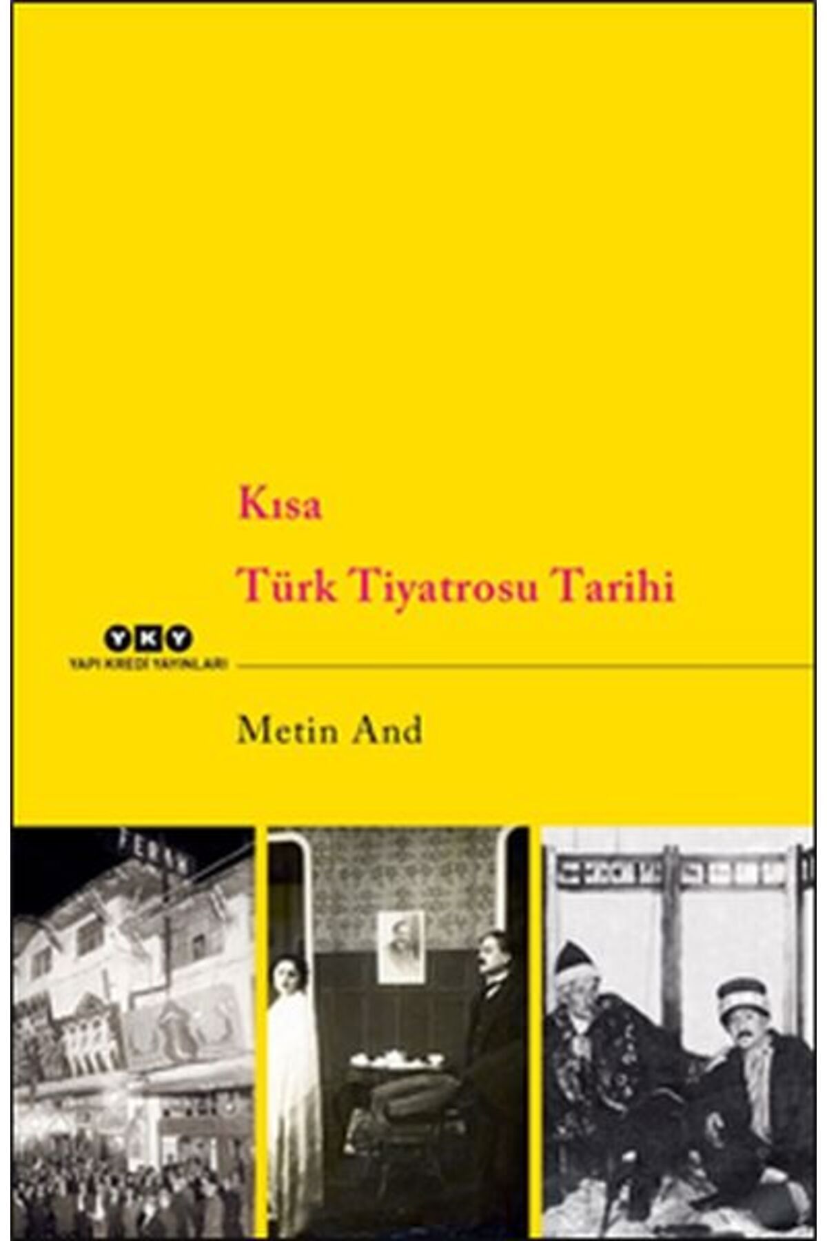Destek Yayınları Kısa Türk Tiyatrosu Tarihi