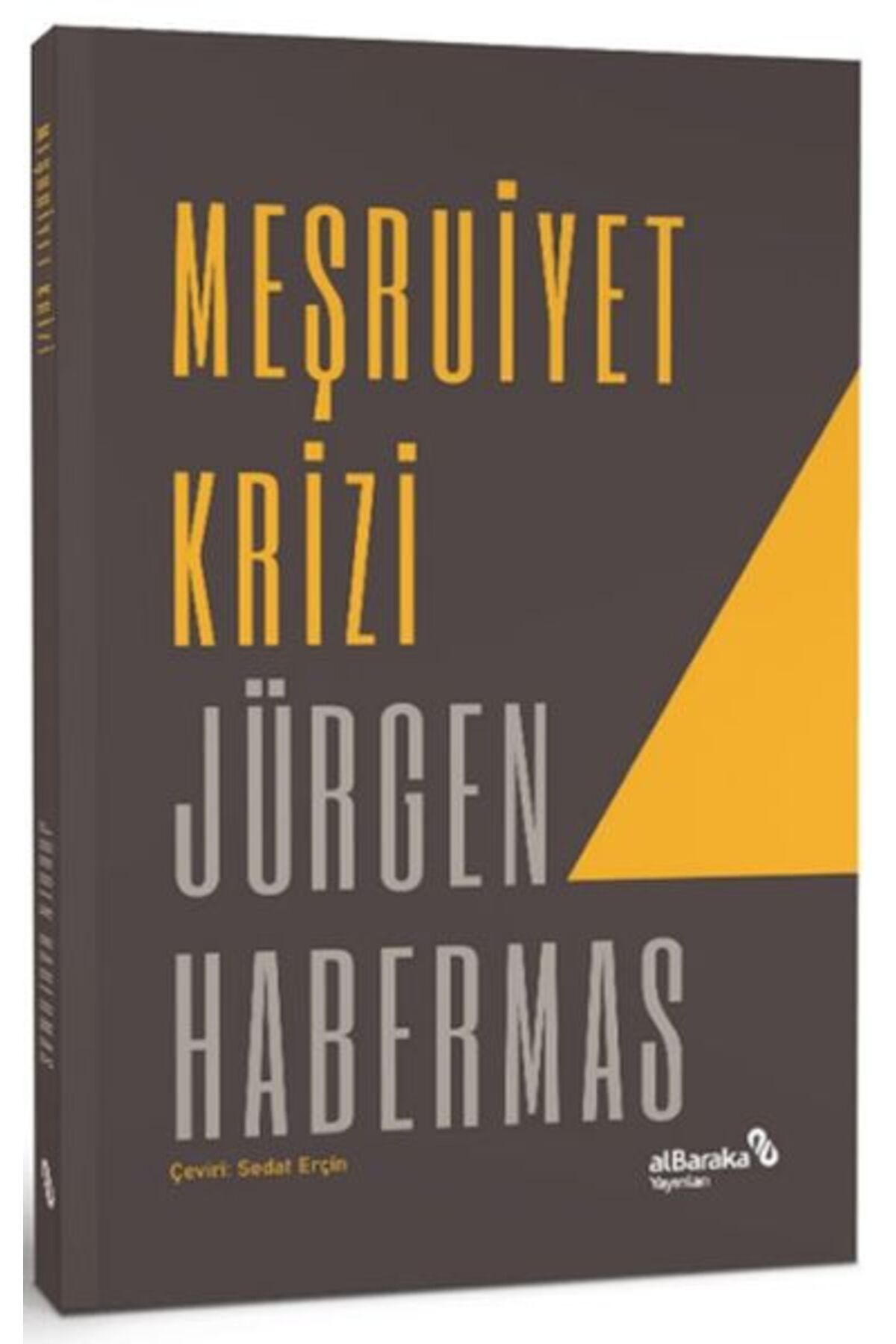 Albaraka Yayınları Meşruiyet Krizi