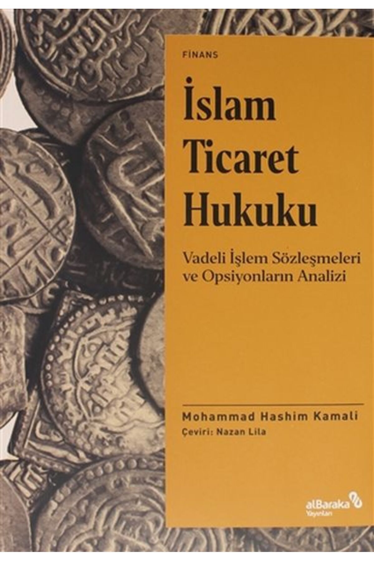 Albaraka Yayınları İslam Ticaret Hukuku