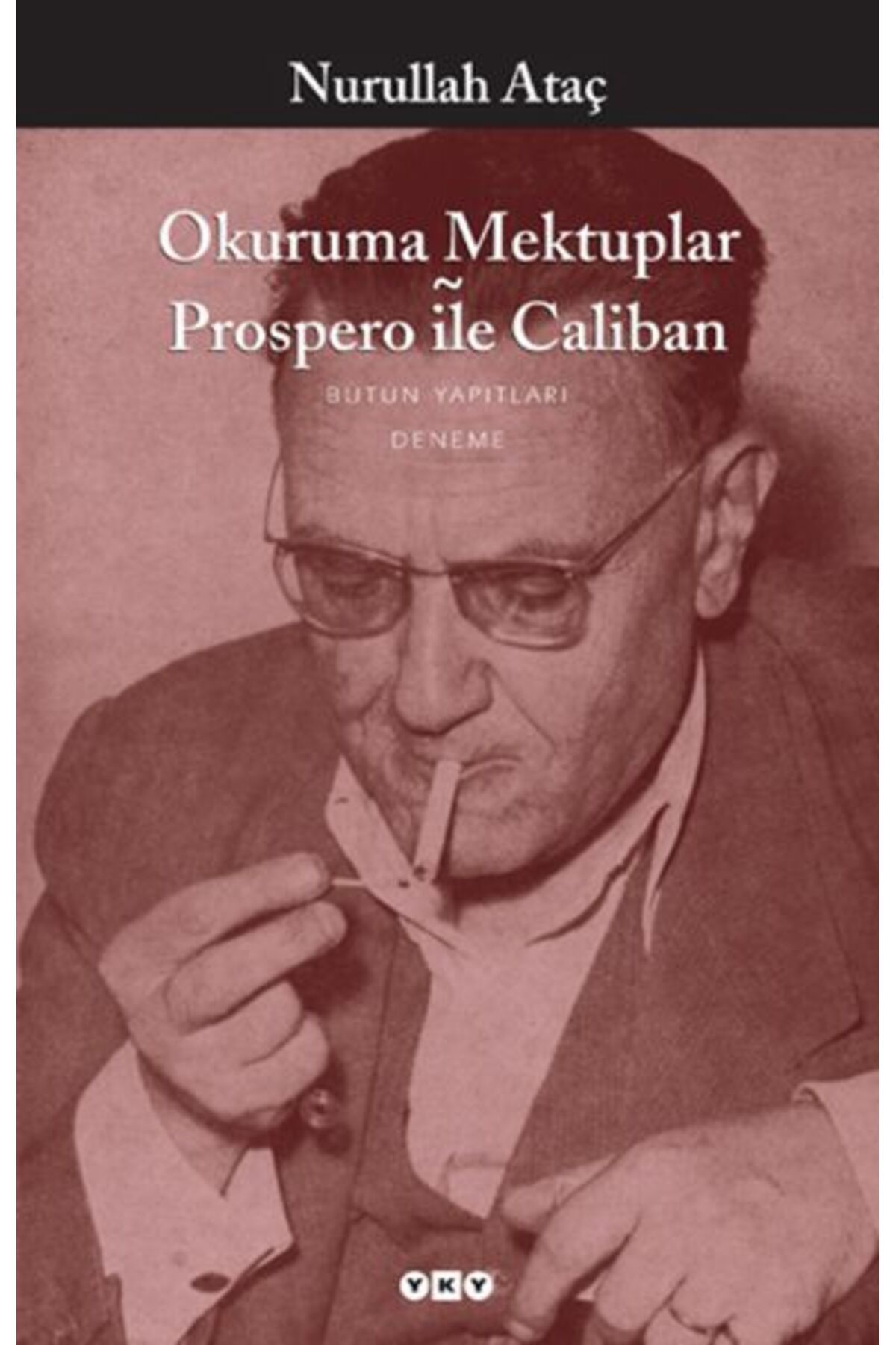 Destek Yayınları Okuruma Mektuplar - Prospero ile Caliban